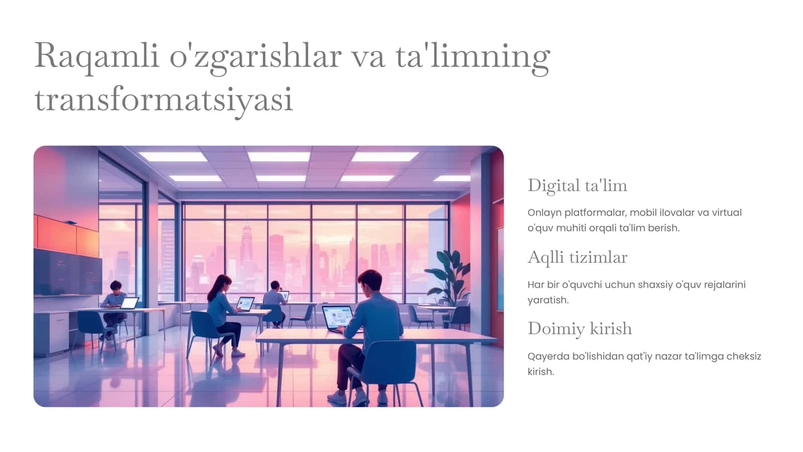 Zamonaviy dunyoda ta'lim Innovatsiyalar va kelajak 3
