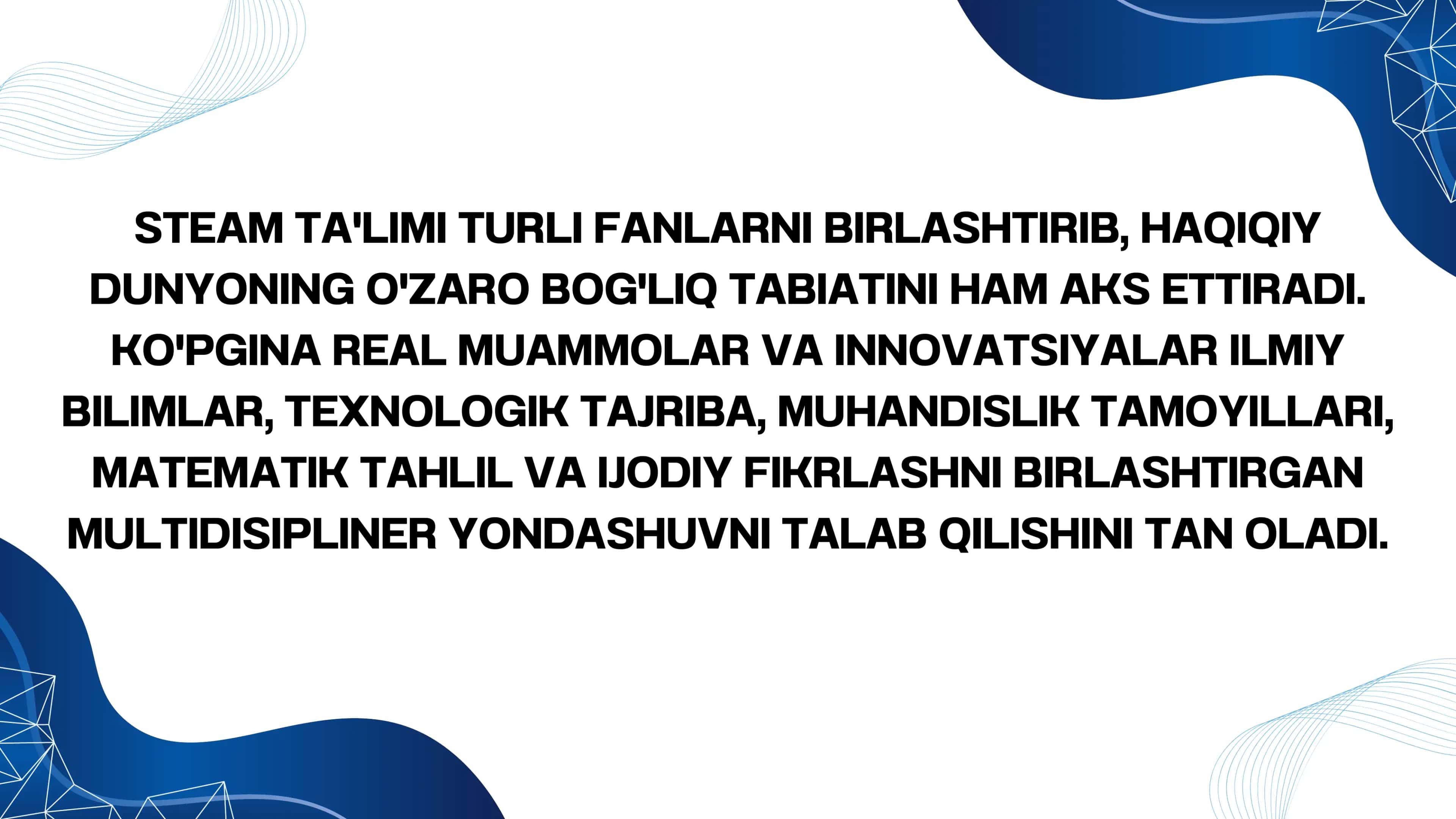 STEAM – INTEGRATSIYALASHGAN TA’LIM TIZIMI 3