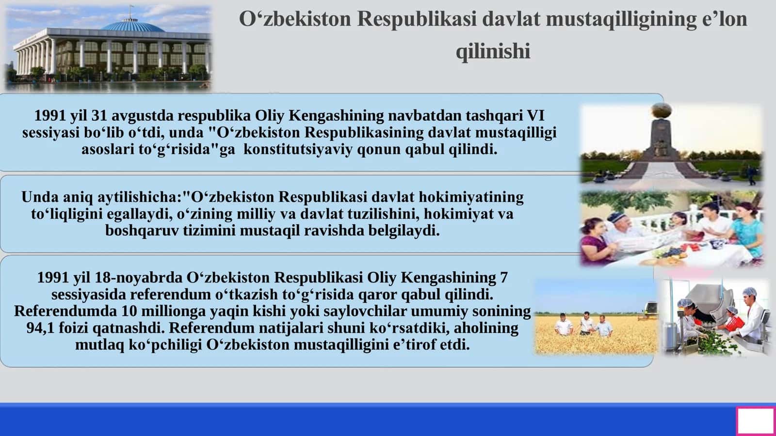 Mustaqil O‘zbekiston Respublikasi tashkil topishining tarixiy ahamiyati 3