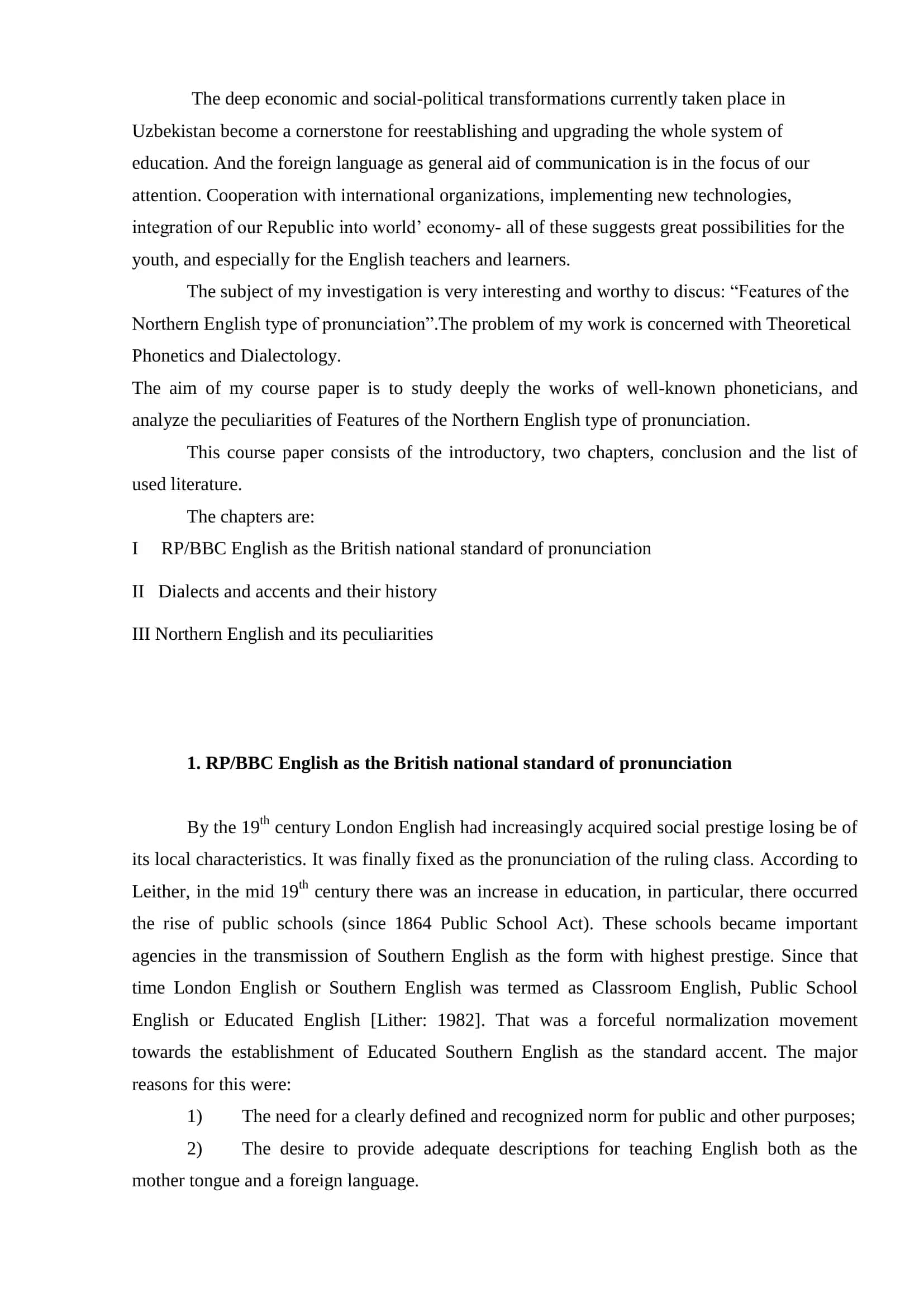 Features of the Northern English type of pronunciation 3
