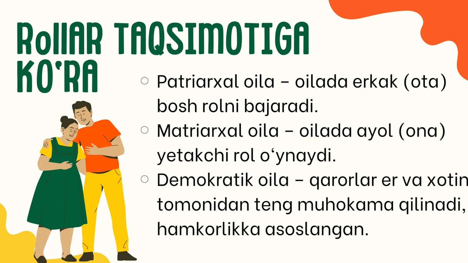 Oila pedagogikasi uchun oila turlari 3