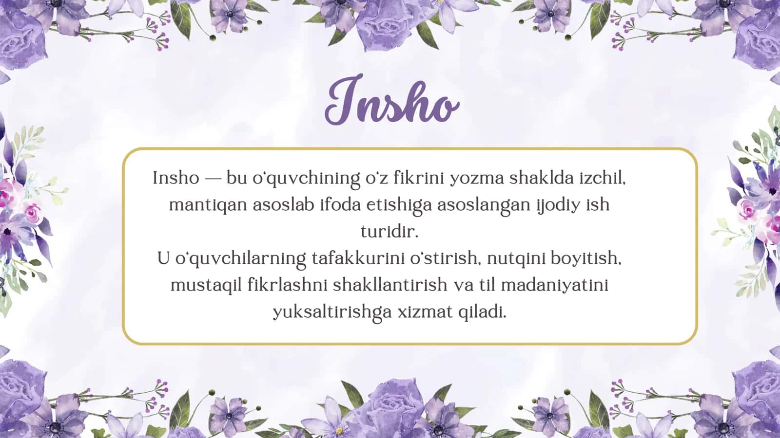 Inshoning belgilangan maqsadga va mazmun mohiyatiga koʻra turlari 3