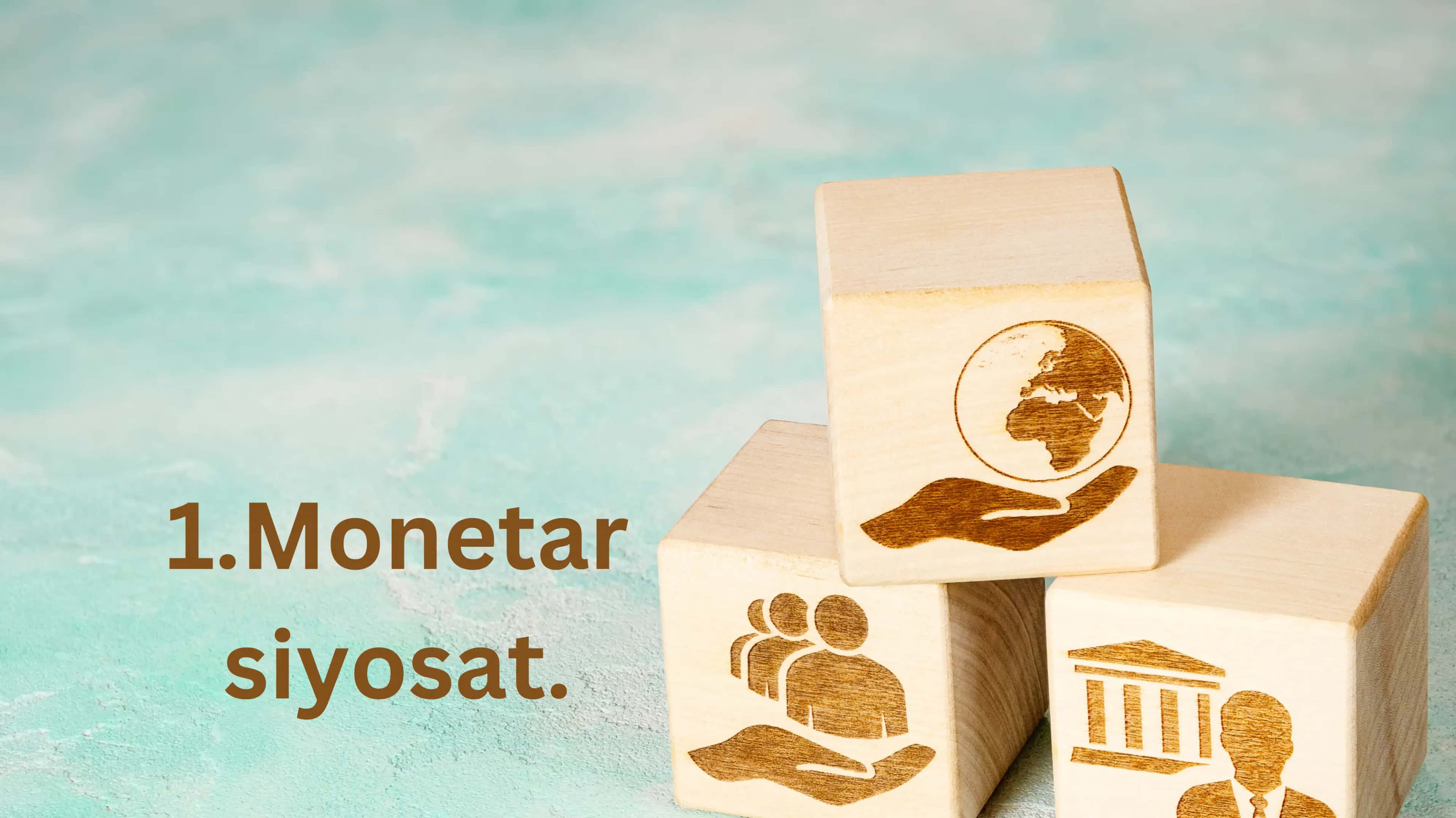Monetar siyosatning iqtisodiyotdagi tutgan o'rni va ahamiyati. 3