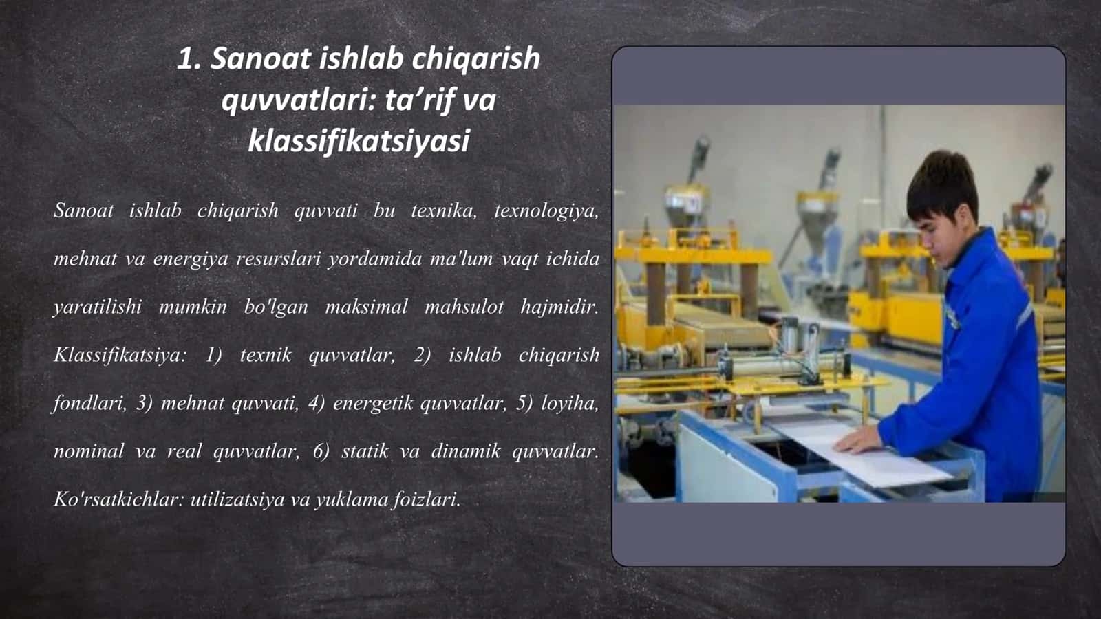 SANOAT ISHLAB CHIQARISH QUVVATLARI 3