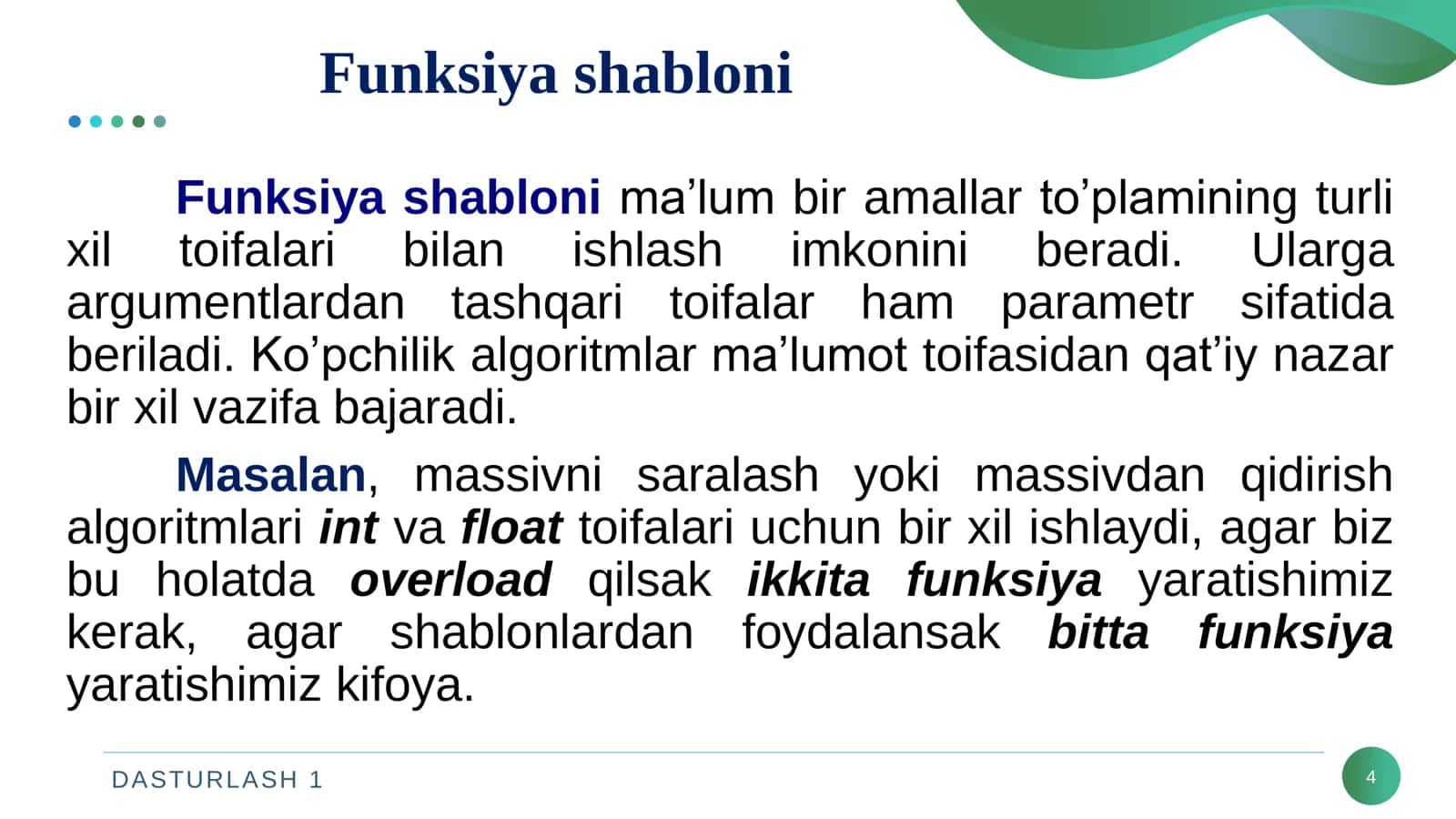 Shablonlar yordamida Universal funksiya va sinflar yaratish imkoniyati 3