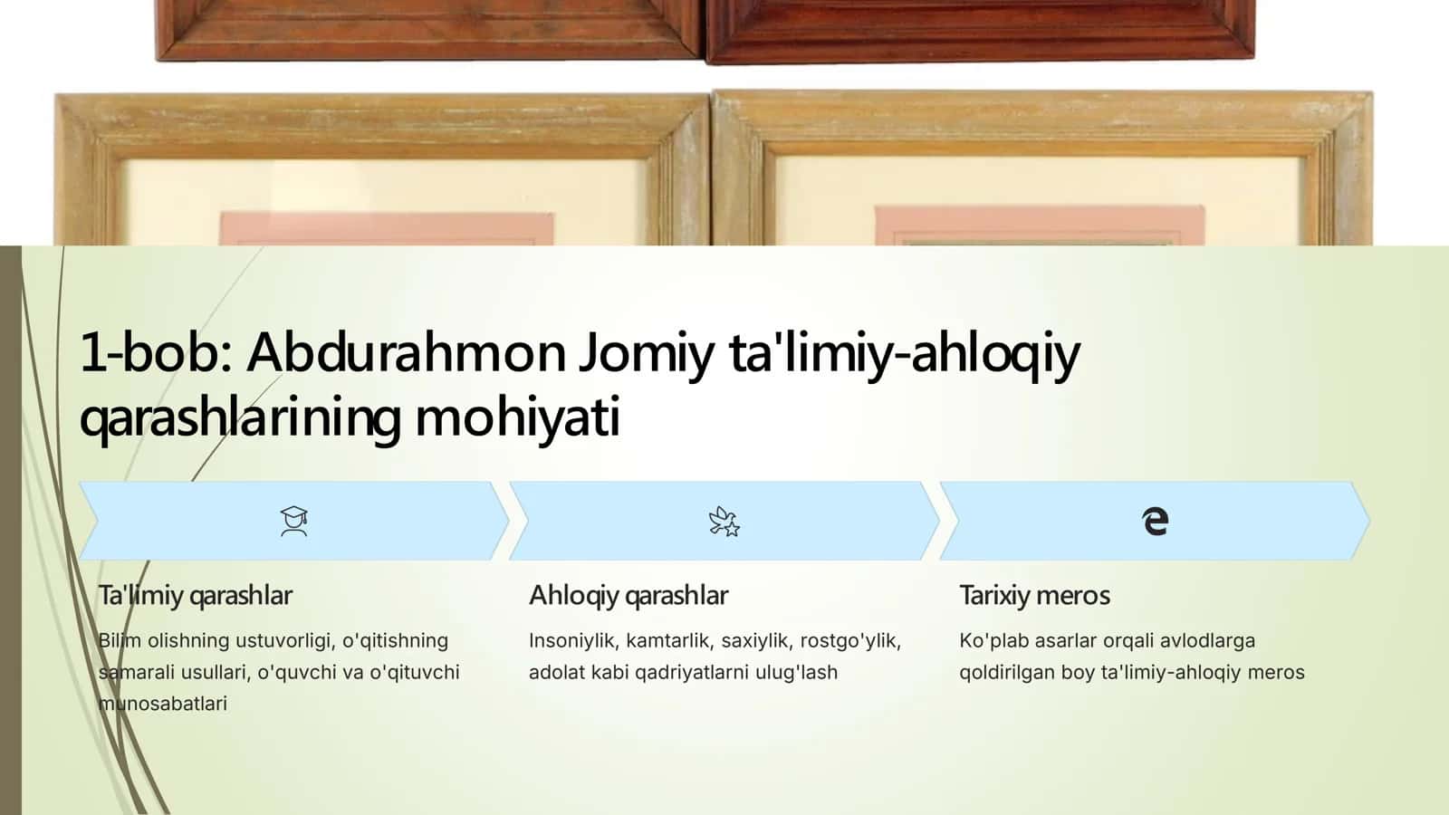Abdurahmon Jomiyning ta'limiy-ahloqiy qarashlari 3