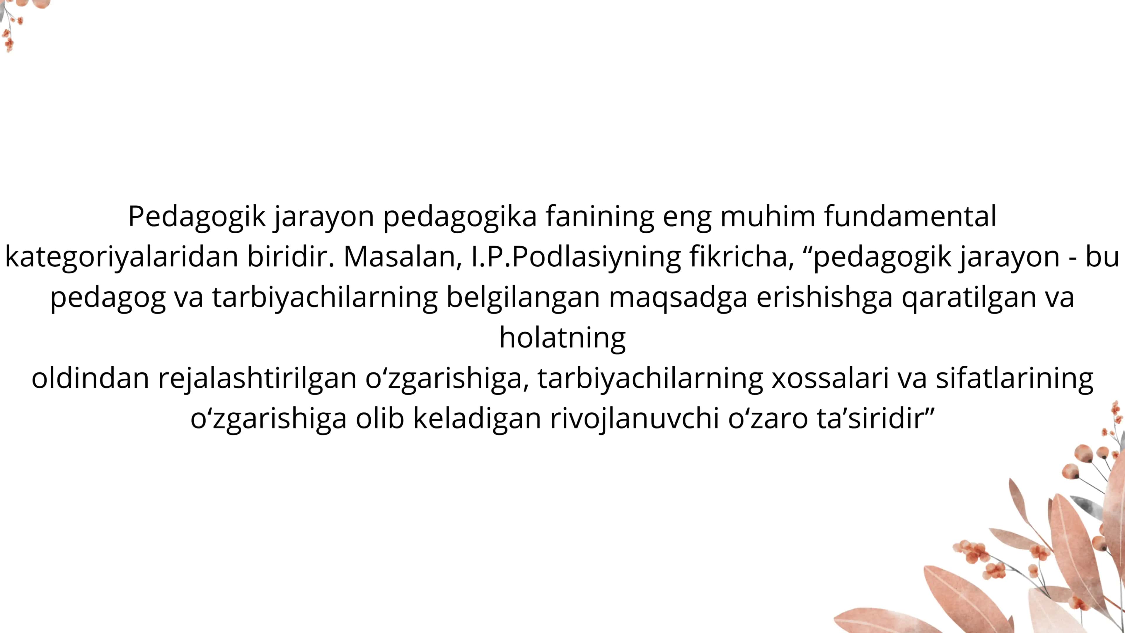 Pedagogik jarayon 3