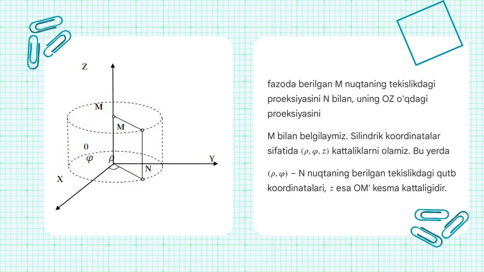 Silindrik va sferik koordinatalar sistemasi 3