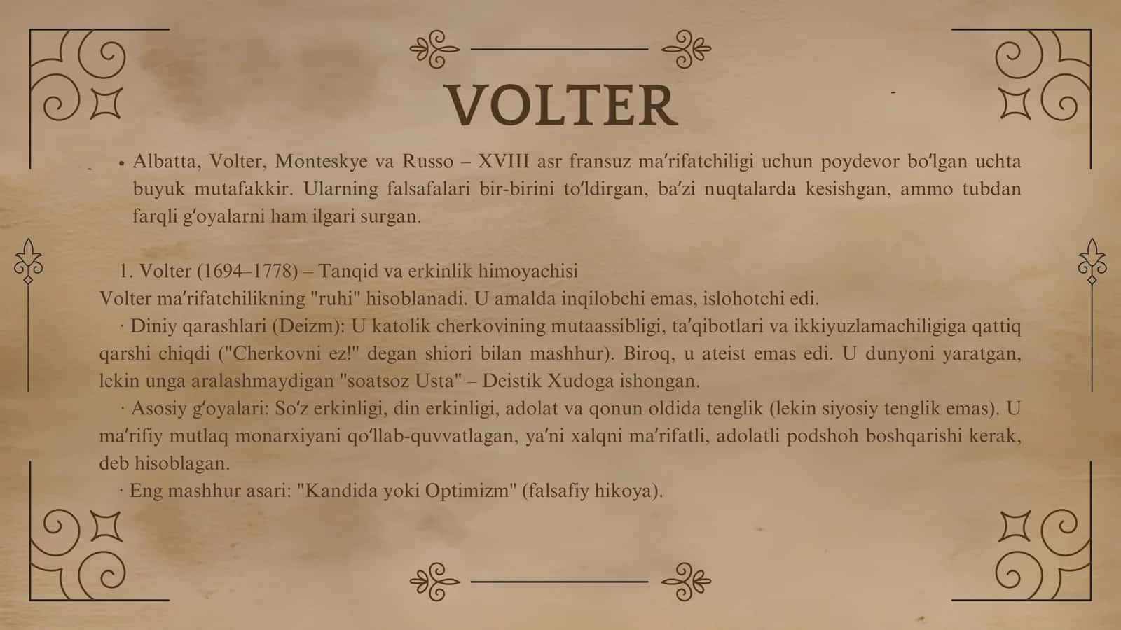 XVIII ASR FRANSUZ MA’RIFATCHILIGI. VOLTER, SHARL MONTESKYE VA J.J.RUSSONING FALSAFASI. FRANSUZ QOMUSSHUNOSLIGI VA FALSAFASI. 3
