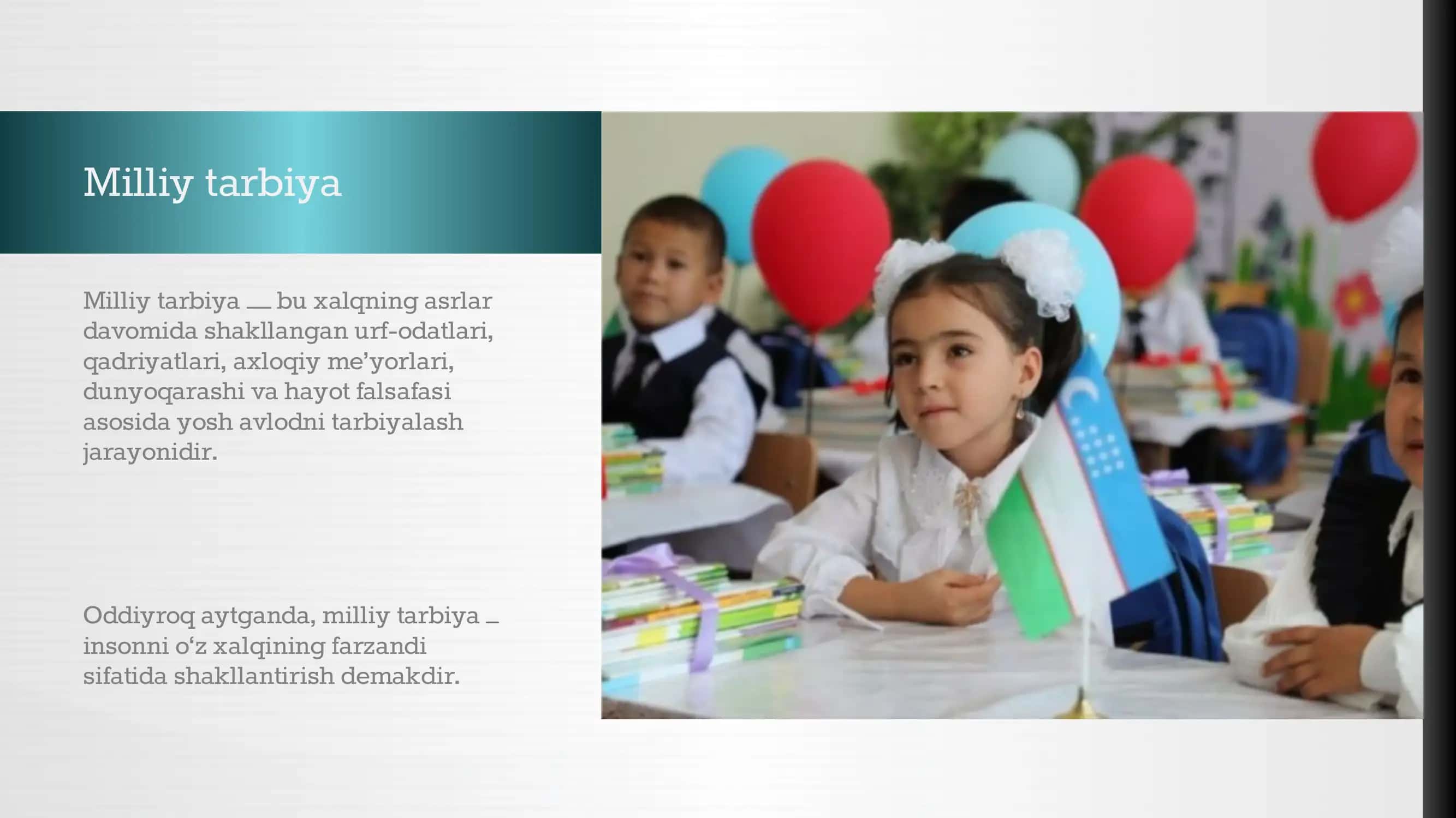Milliy tarbiya avloddan avlodga oʻtuvchi milliy madaniyat vositasi 3