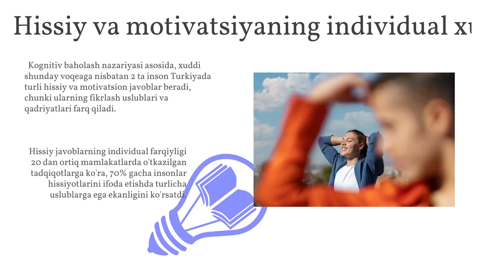 Hissiyot va motivatsiyaning individual xususiyatlari 3