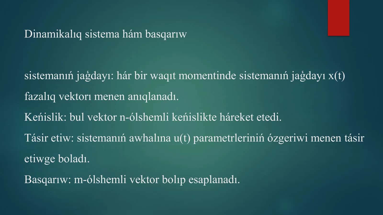 Optimal basqarıw máselesi. Maksimum principi 3