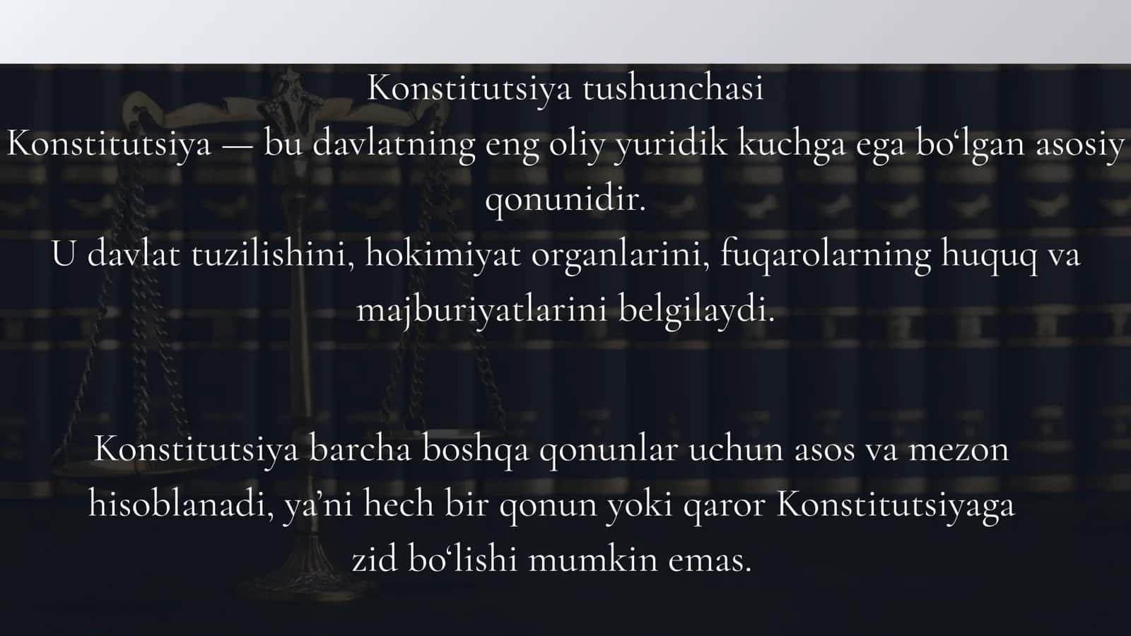 Konstitutsiya davlatning asosiy qonuni 3