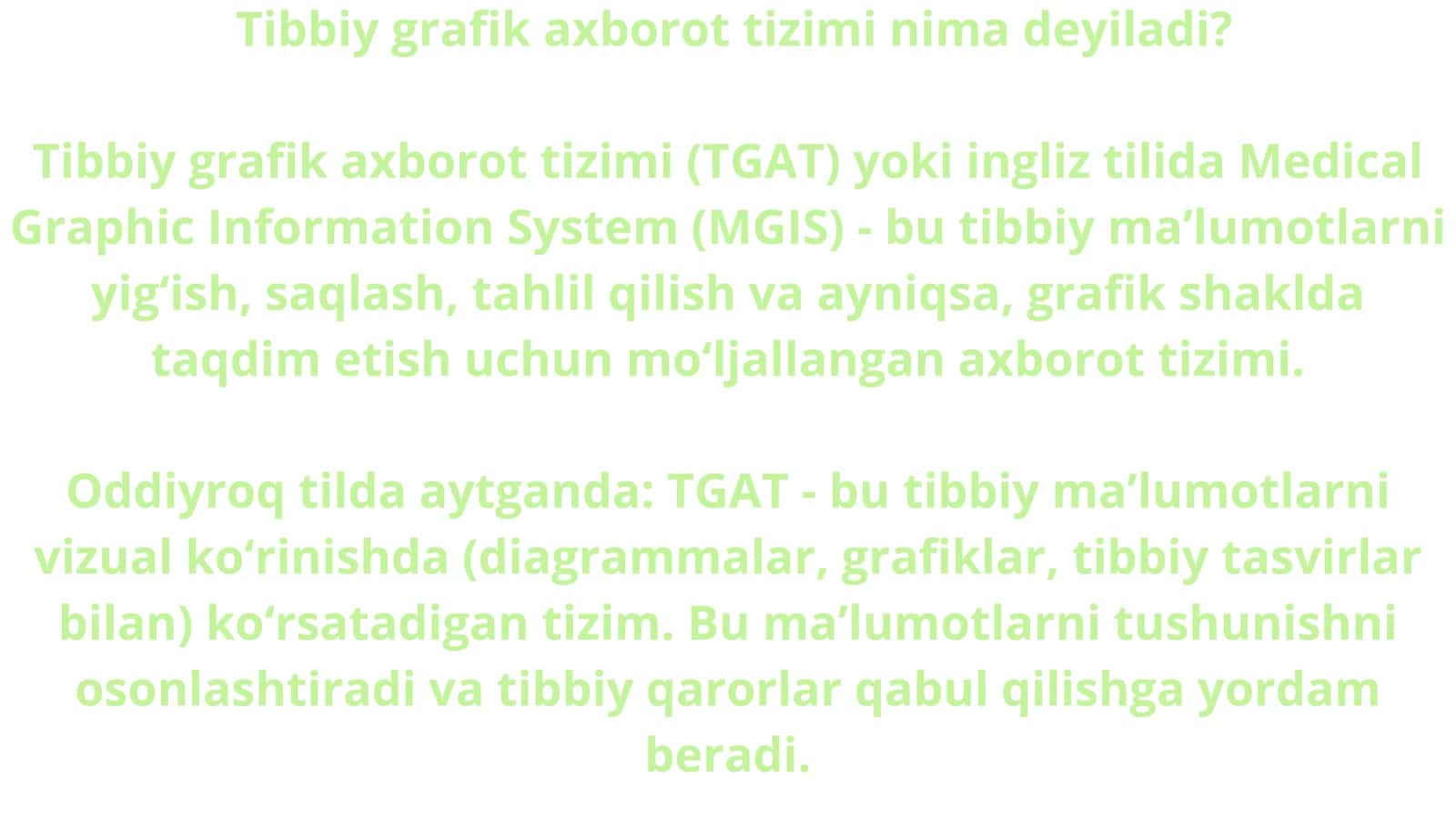 Tibbiy grafik axborot tizimi 3