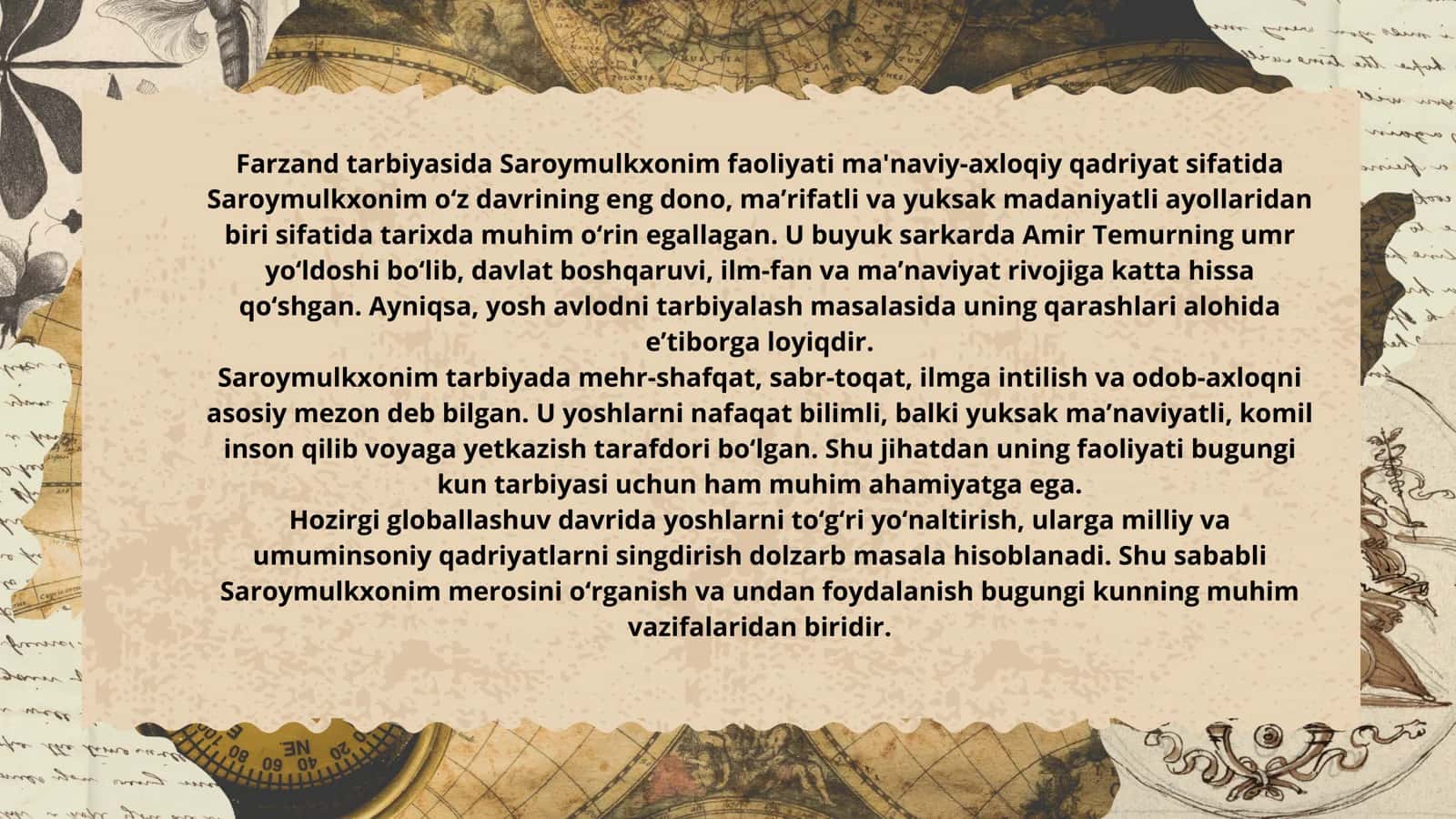 Farzand tarbiyasida
Saroymulkxonim faoliyati ma'naviyaxloqiy qadriyat sifatida. 3