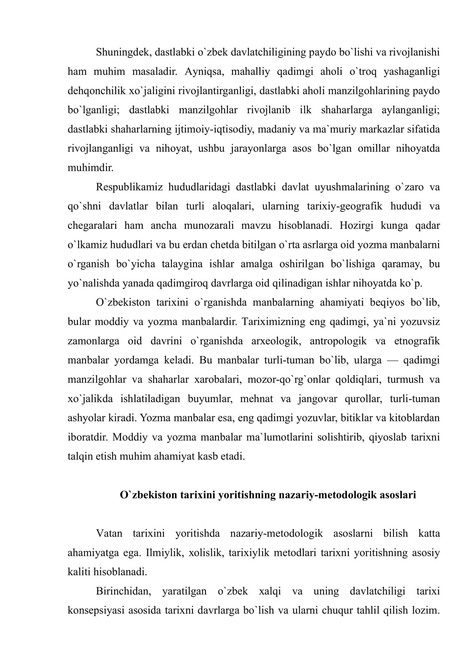 O`zbеkistоn tаriхi fаni prеdmеti, ilmiy-nаzаriy va metodologik аsоslаri. Fanni o`rgаnishning manbalari va аhаmiyati 3