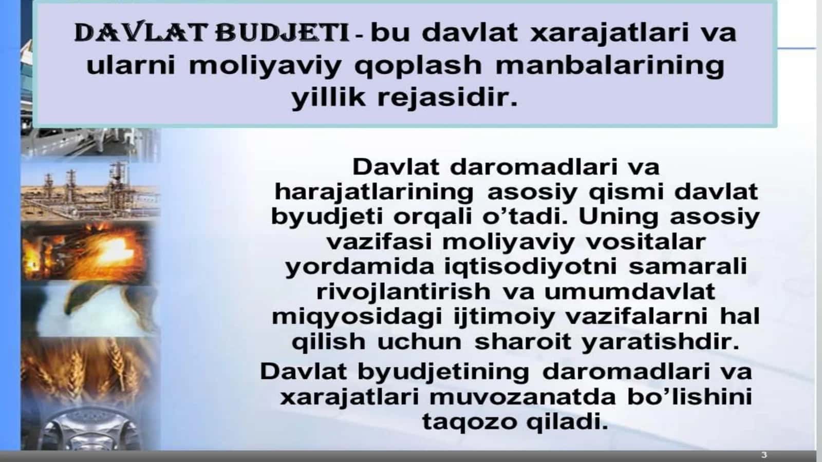 Davlat byudjeti va soliqlar , mamalakatimiz byudjet soliq siyosatini o’rganib tahlil qilish 3