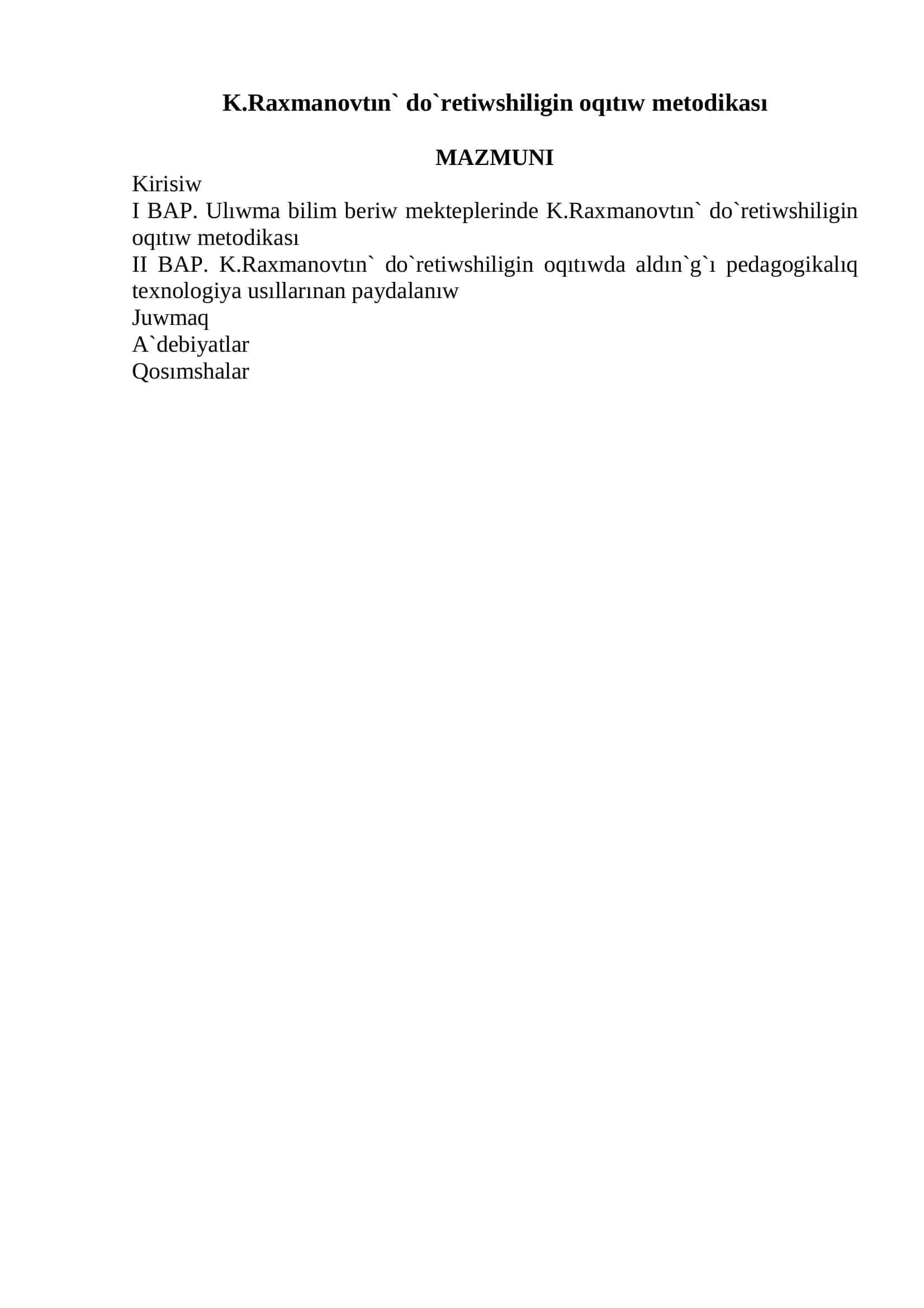 K.Raxmanovtın` do`retiwshiligin oqıtıw metodikası 3