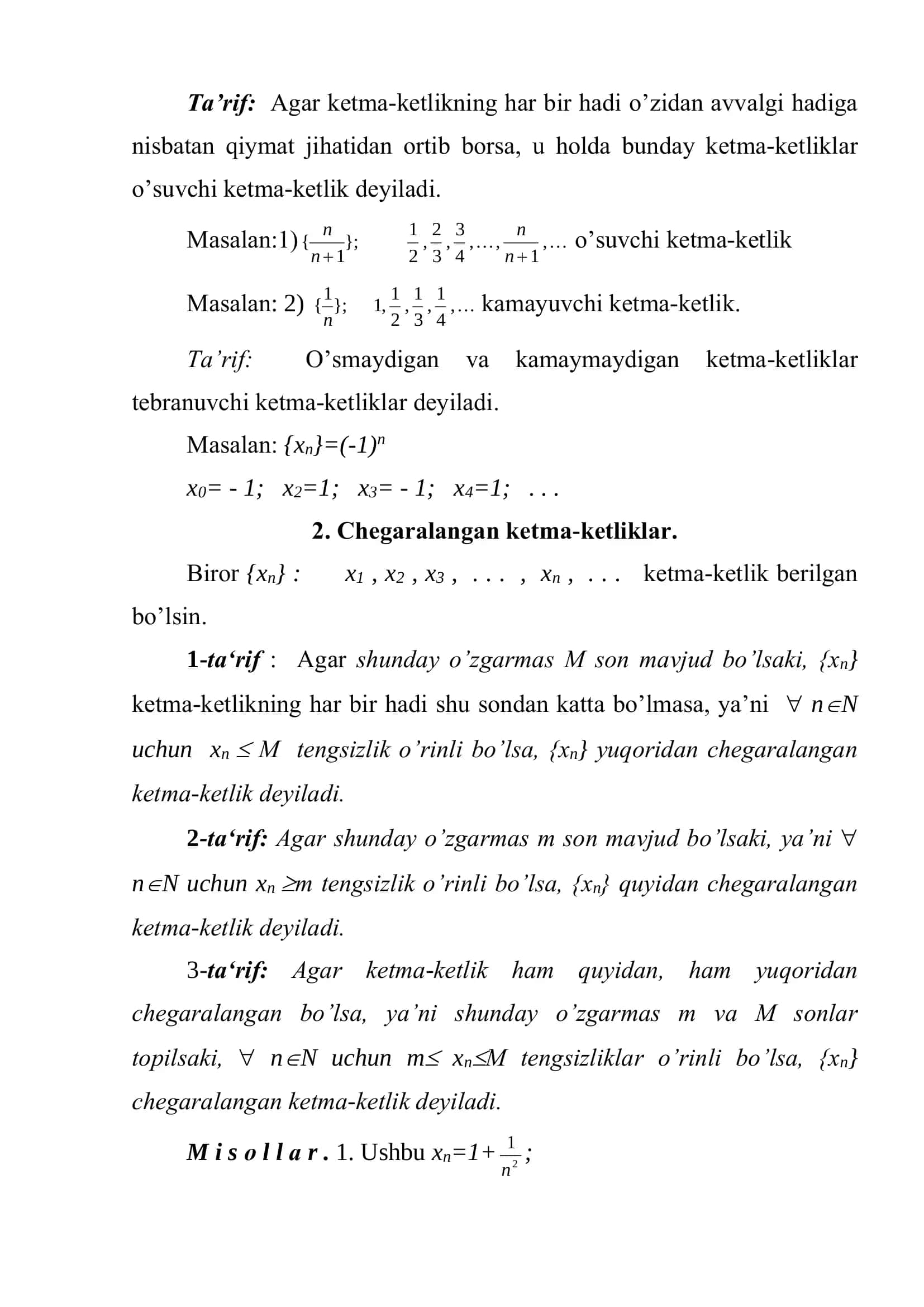 Sonli ketma-ketliklar va ularning limiti. Cheksiz kichik miqdorlar. Cheksiz katta miqdorlar. 3