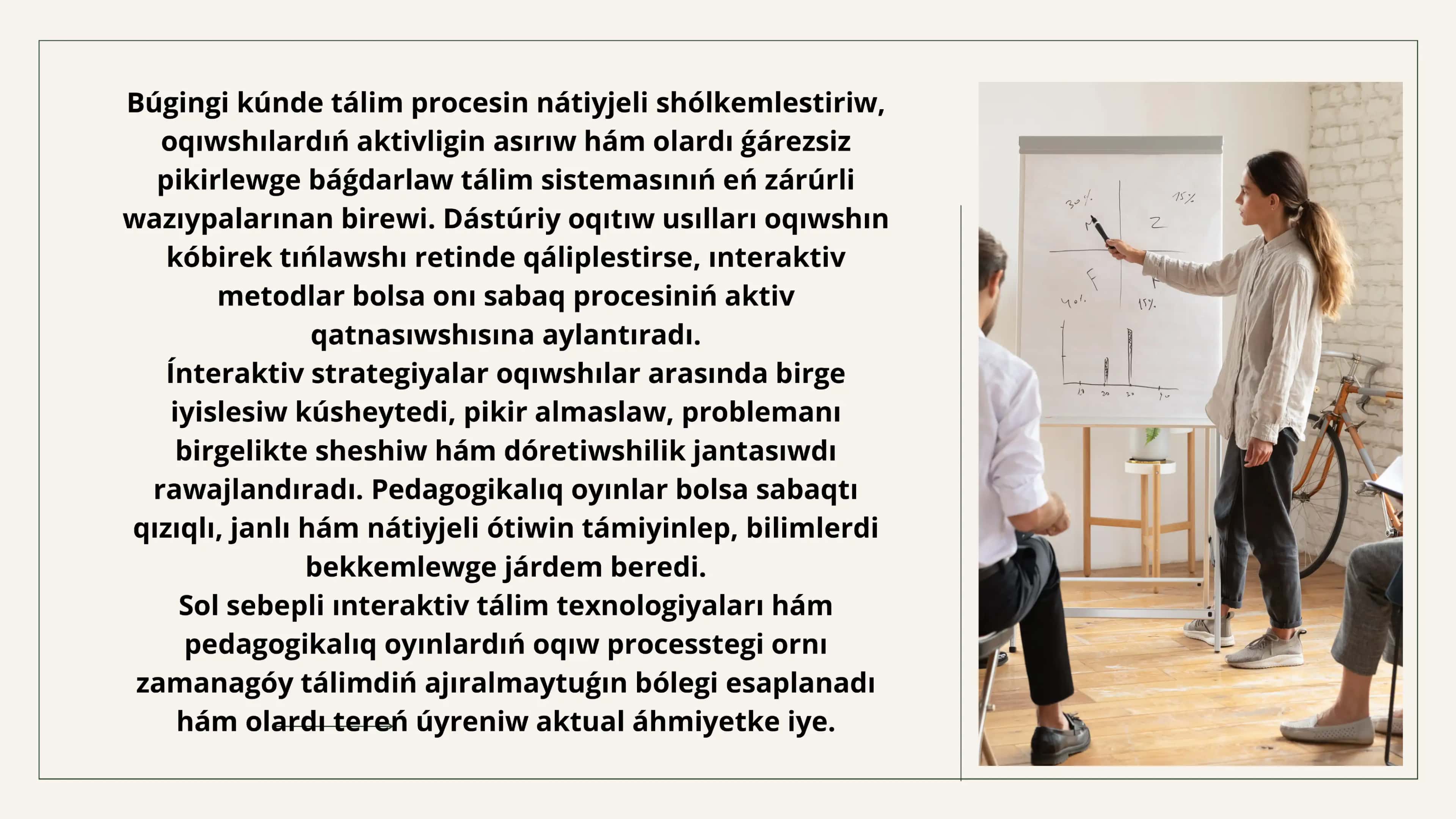 Tálimniń interaktiv strategiyalari hám metodlari. Pedagogikaliq oyinlar tipologiyasi 3