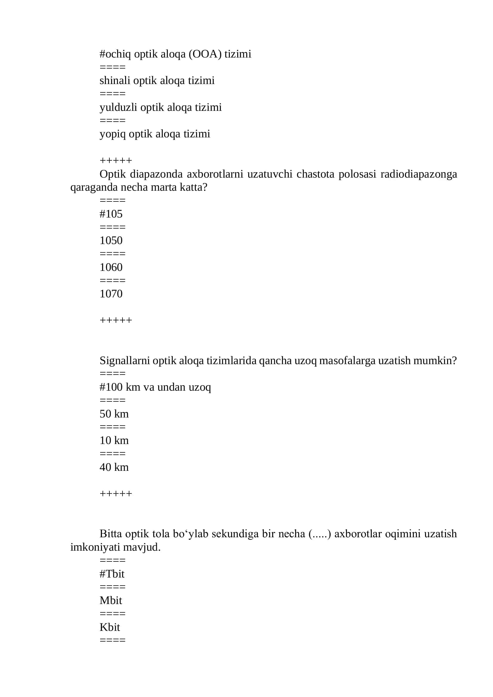 Optik aloqa tizimlari test savollari javoblari 3