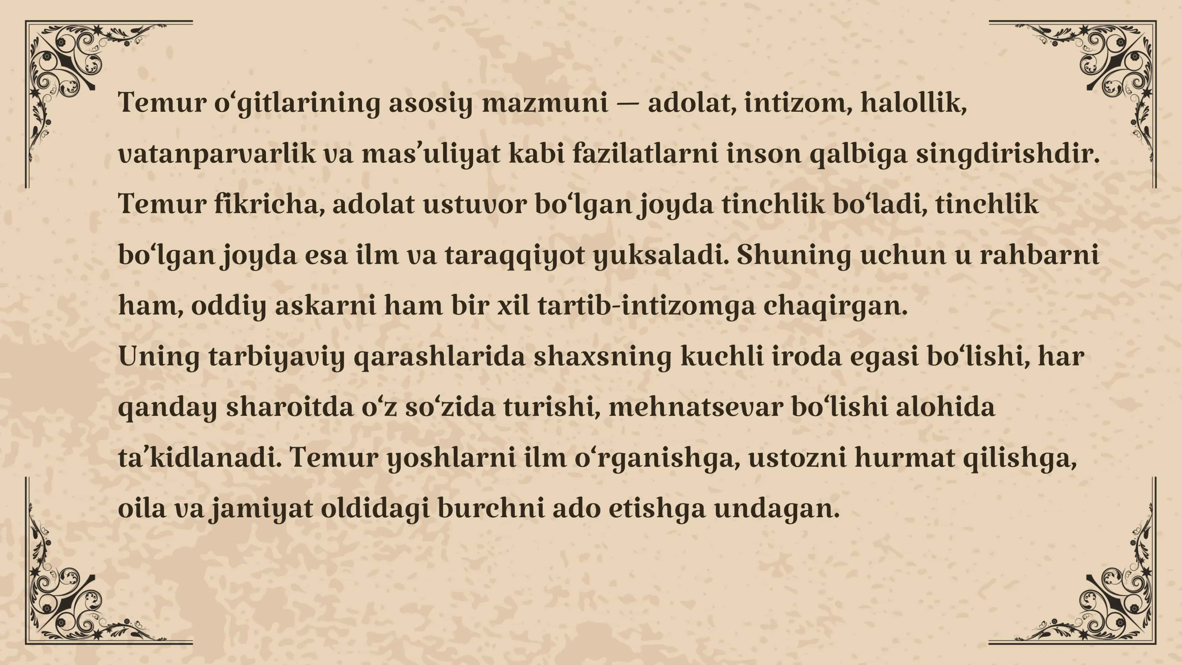 Amir Temur o'gitlarining tarbiyaviy ahamiyati. Mirzo Ulug'bekning pedagogika g'oyalari va ma'rifatparvarlik faoliyati 3