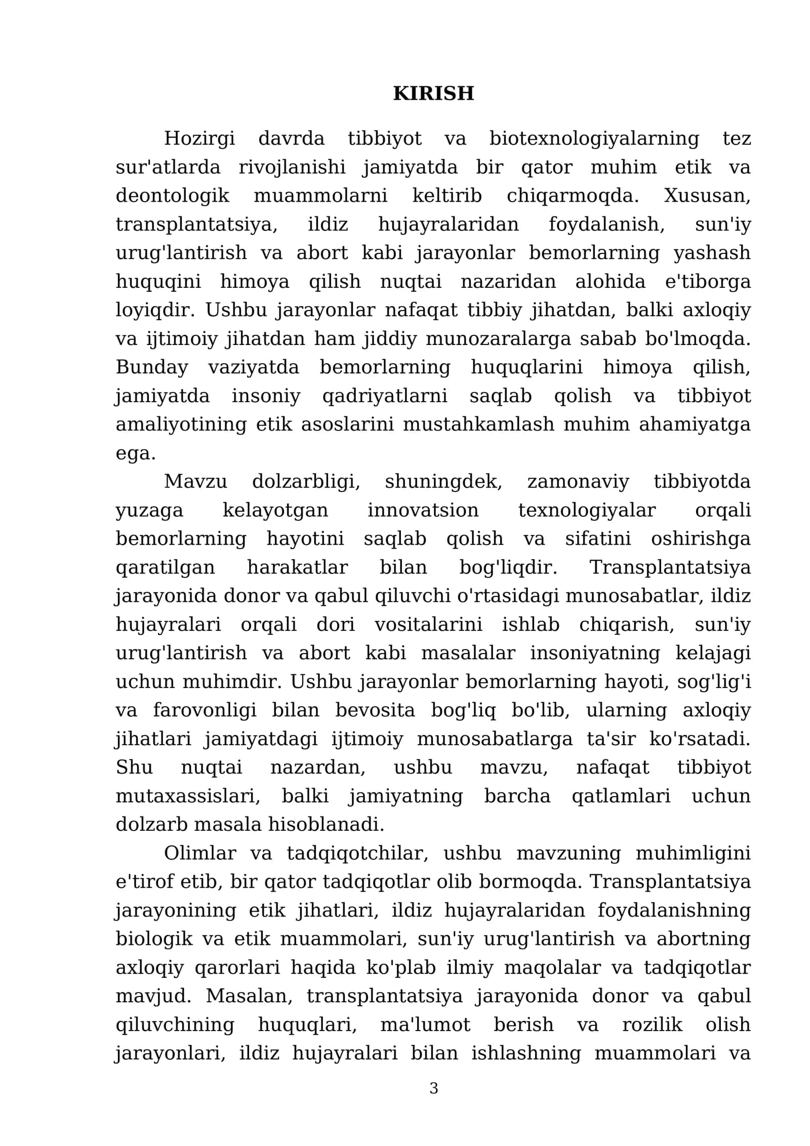 BEMORLARNING YASHASH HUQUQINI HIMOYA QILISHNING DEONTOLOGIK JIHATLARI: TRANSPLANTATSIYA, ILDIZ HUJAYRALARIDAN FOYDALANISH, SUN’IY URUG’LANTIRISH, ABORT. SUN’IY RAVISHDA HAYOTNI QO’LLAB-QUVVATLAYDIGAN TEXNOLOGIYALARNING AXLOQIY MUAMMOLARI 3