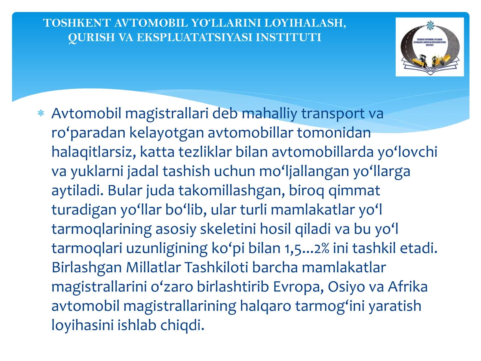 Avtomobil yo`llari xavfsizligi; Yo`llardagi shovqin 3