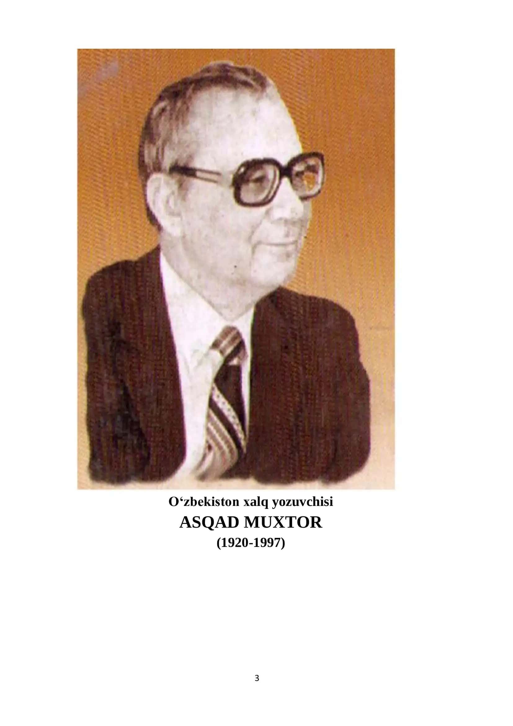 O‘zbekiston xalq yozuvchisi Asqad Muxtor tavalludining 105 yilligiga bag‘ishlangan respublika ilmiy-amaliy anjuman materiallari 3