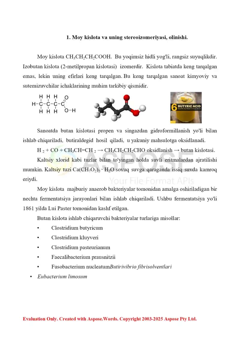 1. Moy kislota stereoizomeriyasi, olinishi, kimyoviy xossalari, qo’llanilishi. Referat 7 bet 3