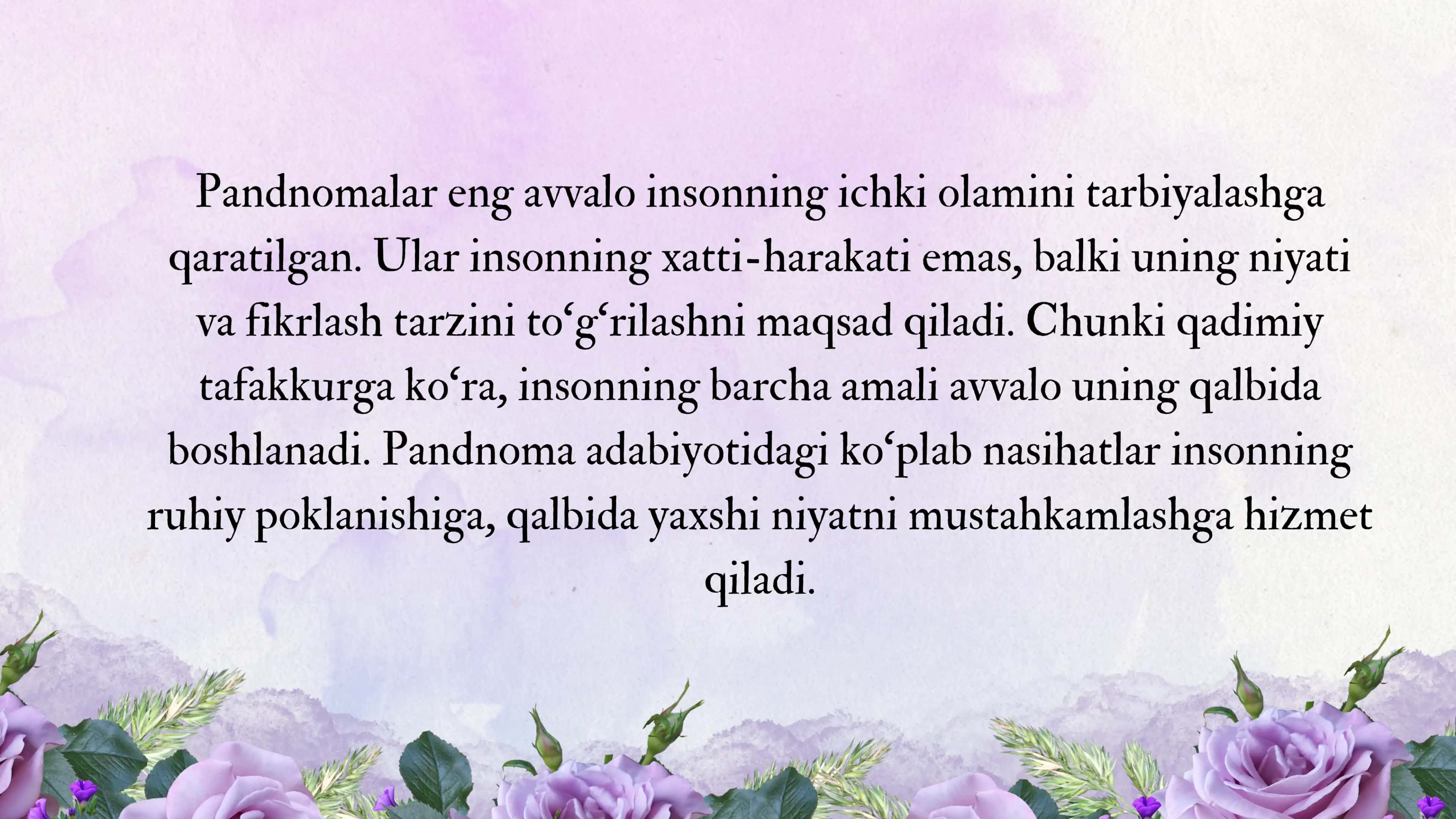 Qadimgi pandnomalarning  ta'lim- tarbiyaviy ahamiyati 3