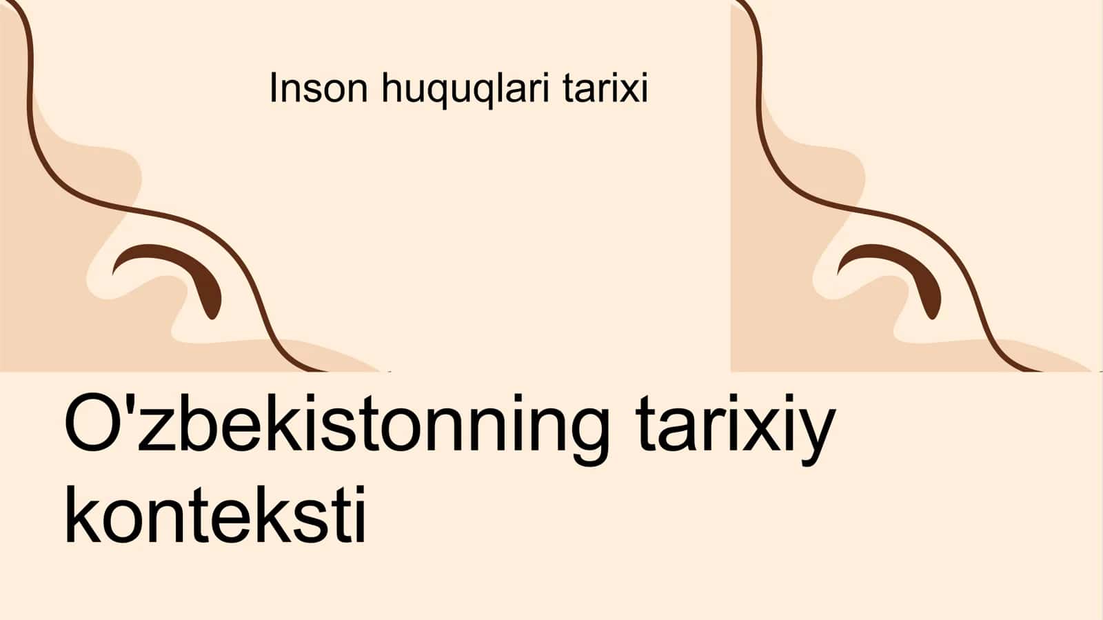 O'zbekistonda inson huquqlari va erkinliklari kafolatining yaratilishi 3