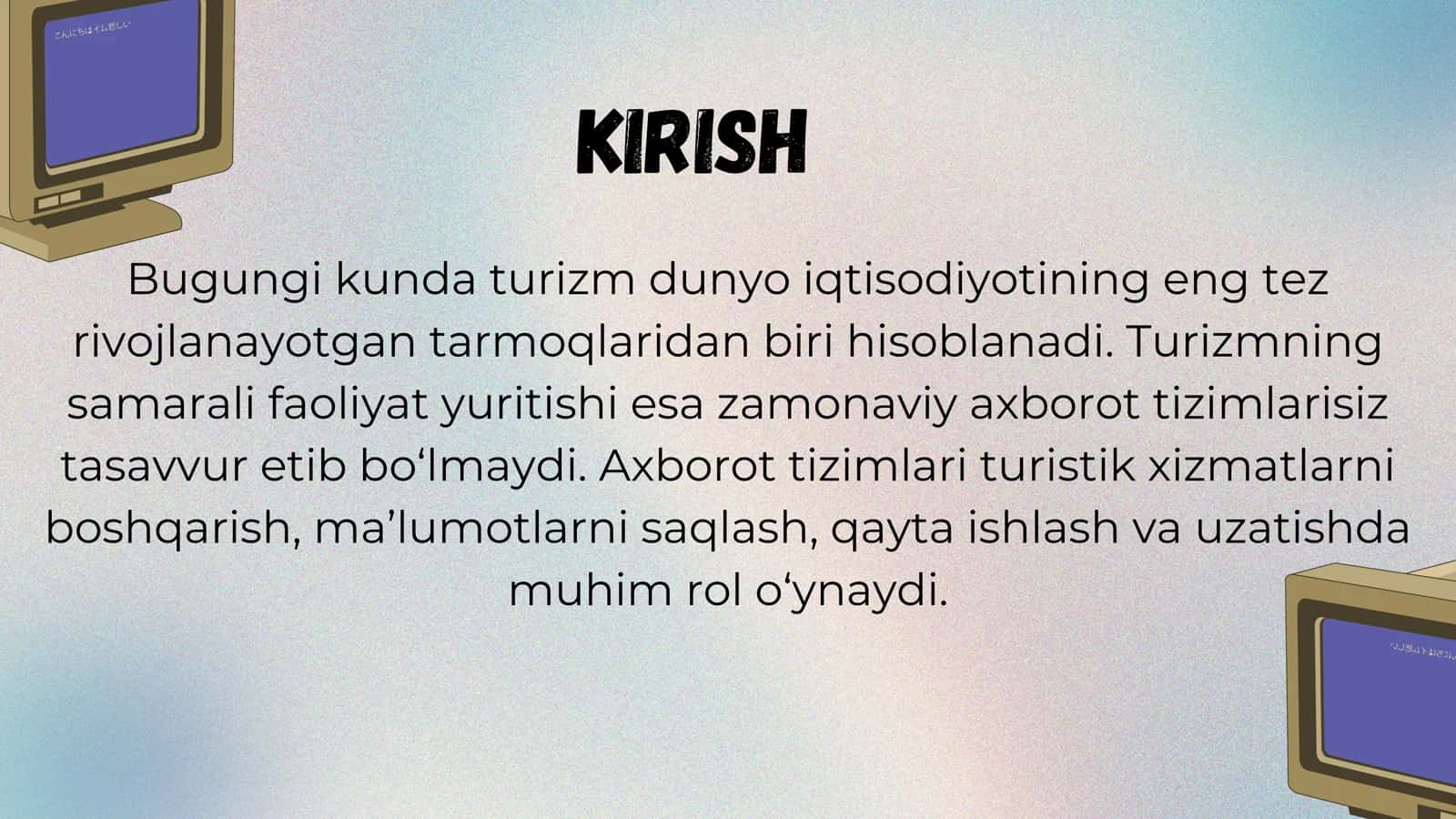 Turizmda axborot tizimlari evolutsiyasi 3