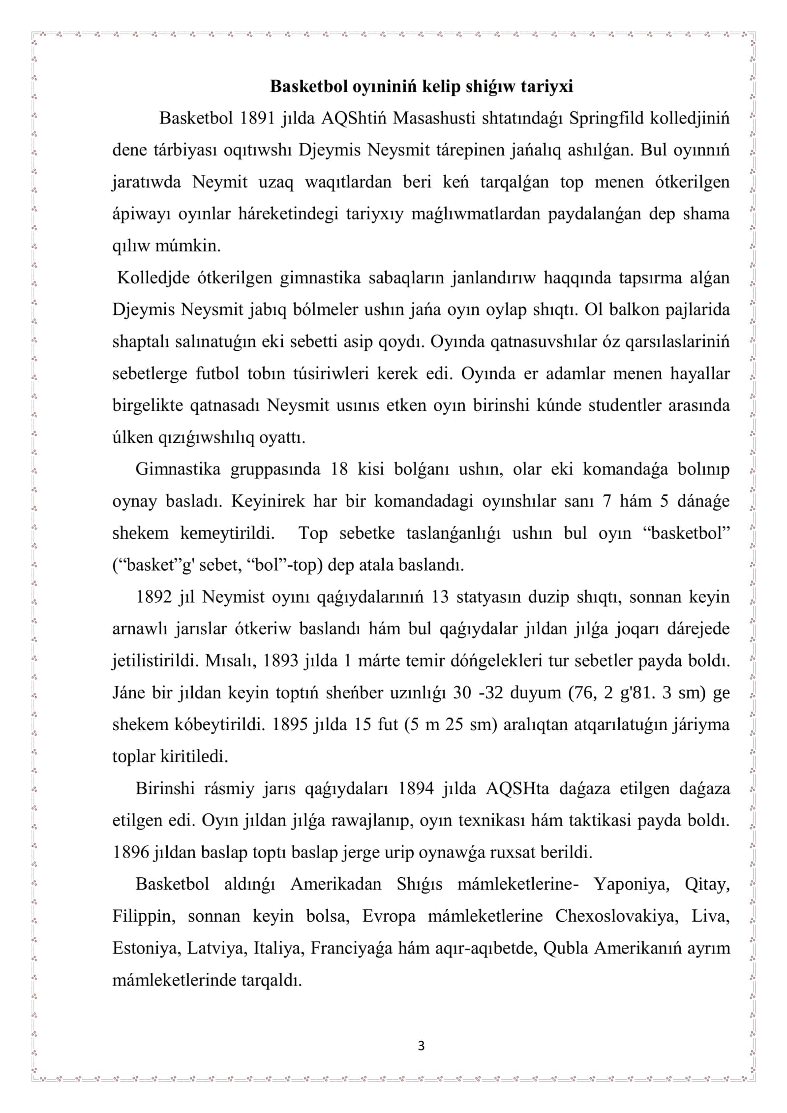 Basketboldıń payda bolıwı hám onıń mazmunınıń evolyucion ózgeriwi, onıń rawajlanıw basqıshları 3