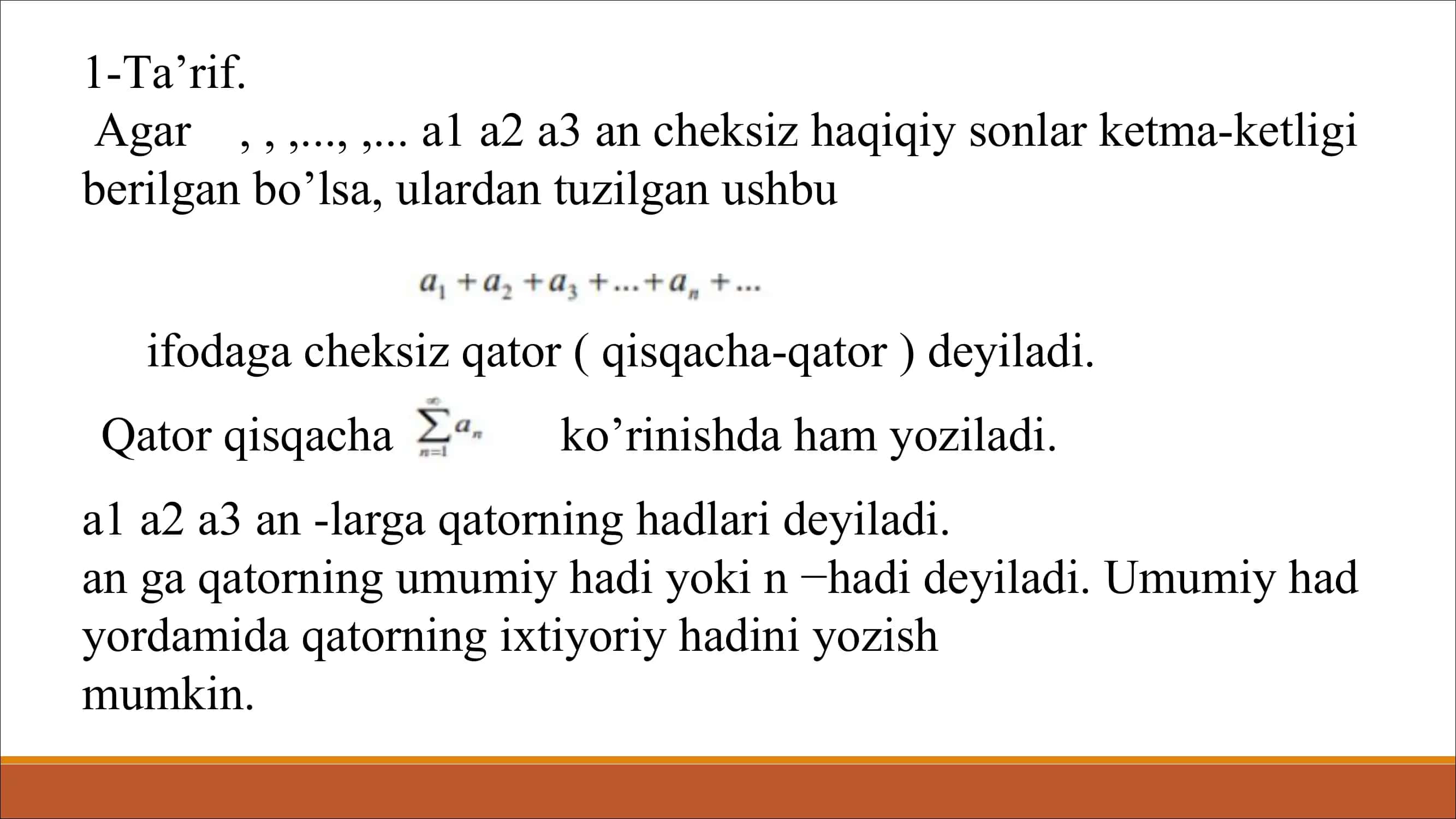 MUSBAT HADLI QATORLARNING YAQINLASHISH VA SHARTLI TEOREMALARI, LEYBNITS TEOREMASI 3