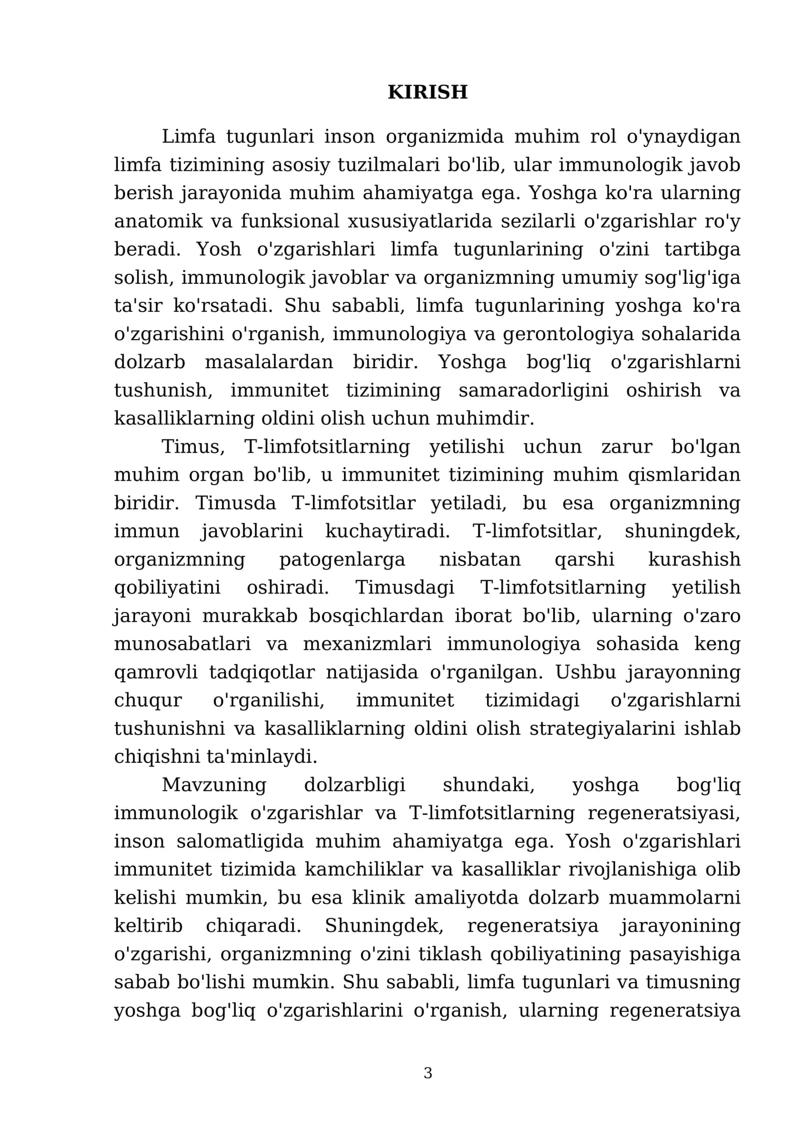 Limfa tugunlarining yoshga ko'ra o'zgarishi va regeneretsiyasi. Timusdagi T-lim fotsitlarning yetilish Jarayoni (antigenga bog liq bo'Imagan immunogenez) 3