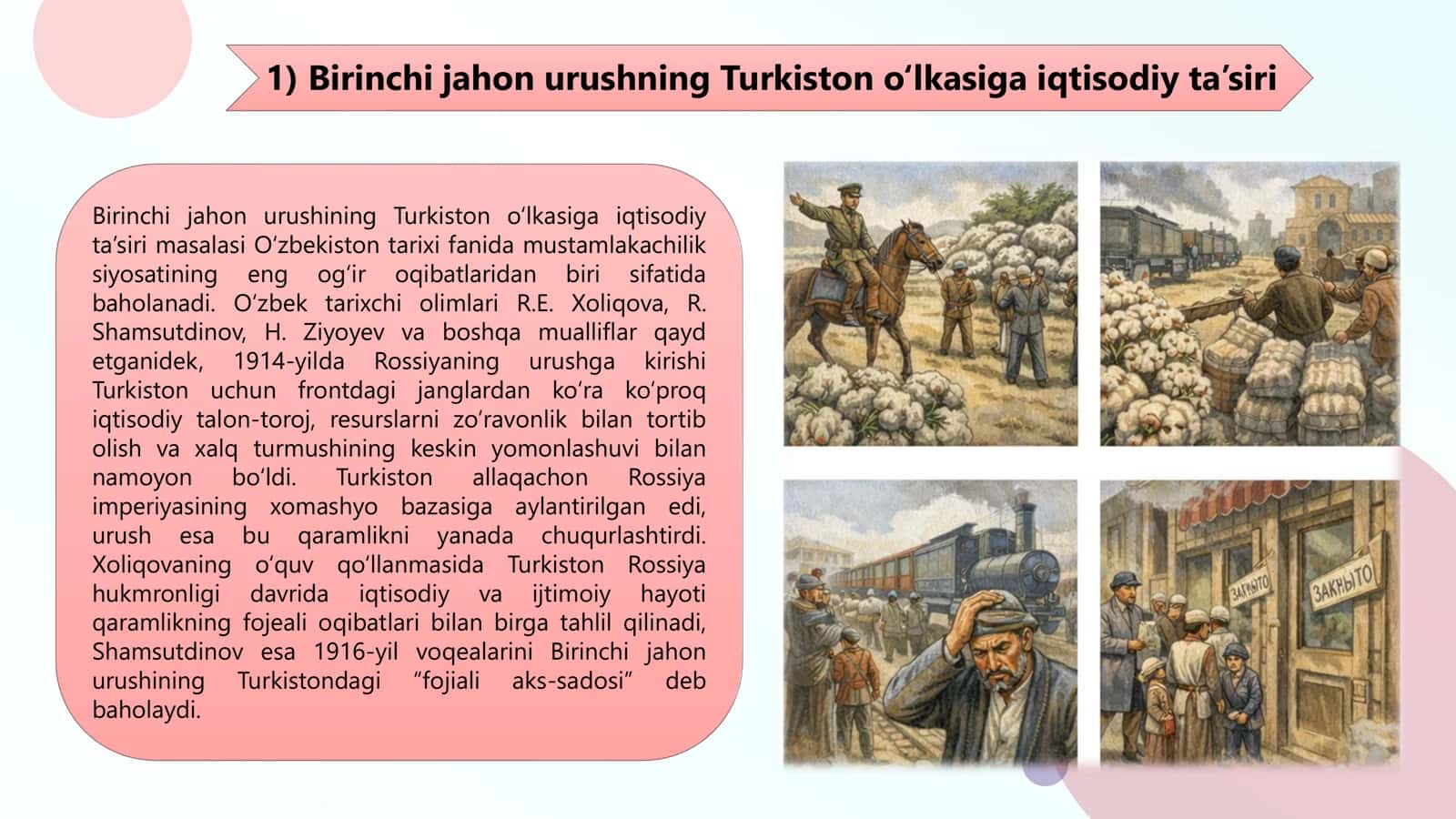 Birinchi jahon urishining Turkiston o‘lkasiga ta'siri 1916-yil milliy-ozodlik harakati 3