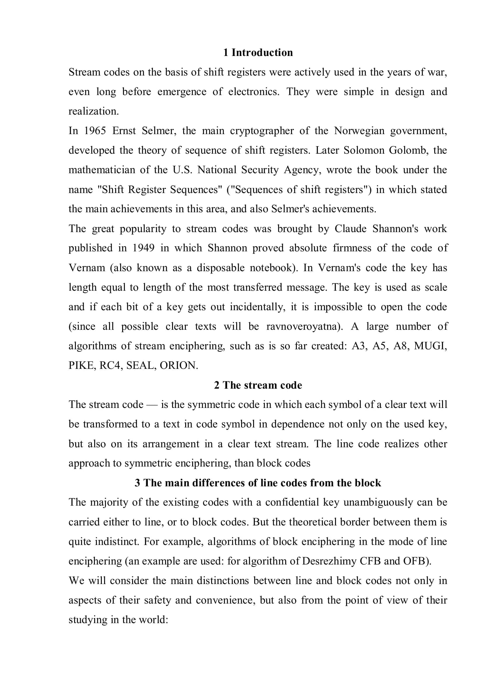 Systemic theoretical approach to the design stream ciphers 3