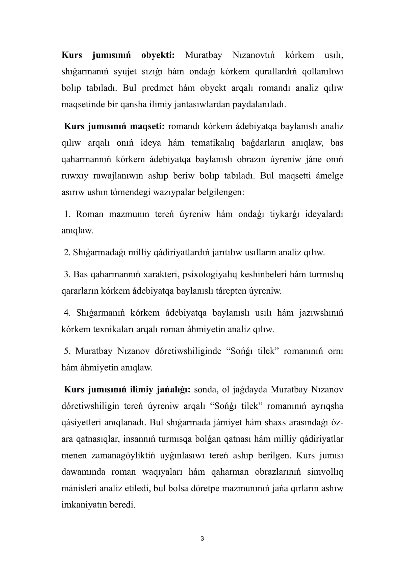 Muratbay Nızanovtıń "Sońǵı tilek" romanınıń ideyalıq-tematikalıq ózgeshelikleri hám qaharman obrazınıń jaratılıwı - KURS JUMÍSÍ 3