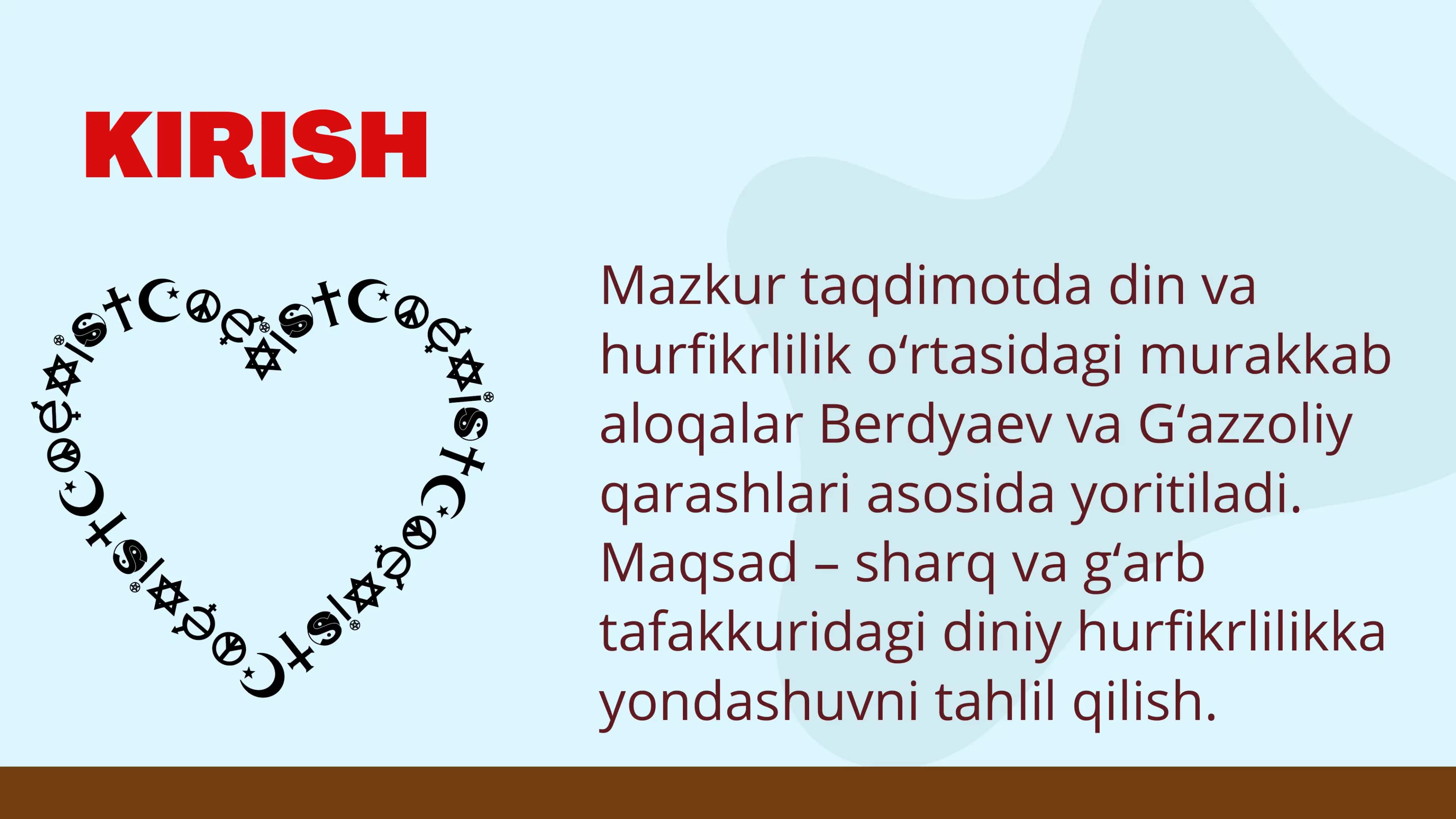 Din va hurfikrlilik (Berdyaevning diniy hurfikrlilik haqidagi gʻoyalarini G'azzoliy g'oyalari bilan qiyoslash) 3