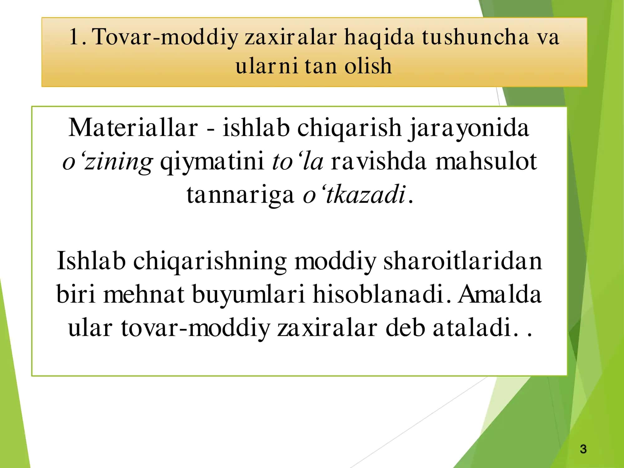 Tovar-moddiy zaxiralar haqida tushuncha va ularni tan olish 3