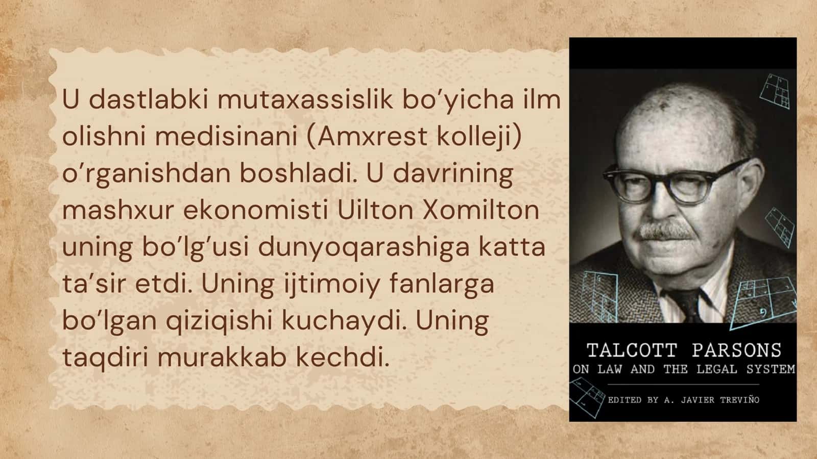 Tolkatt Parsons va uning sosiologiyada tutgan o’rni 3