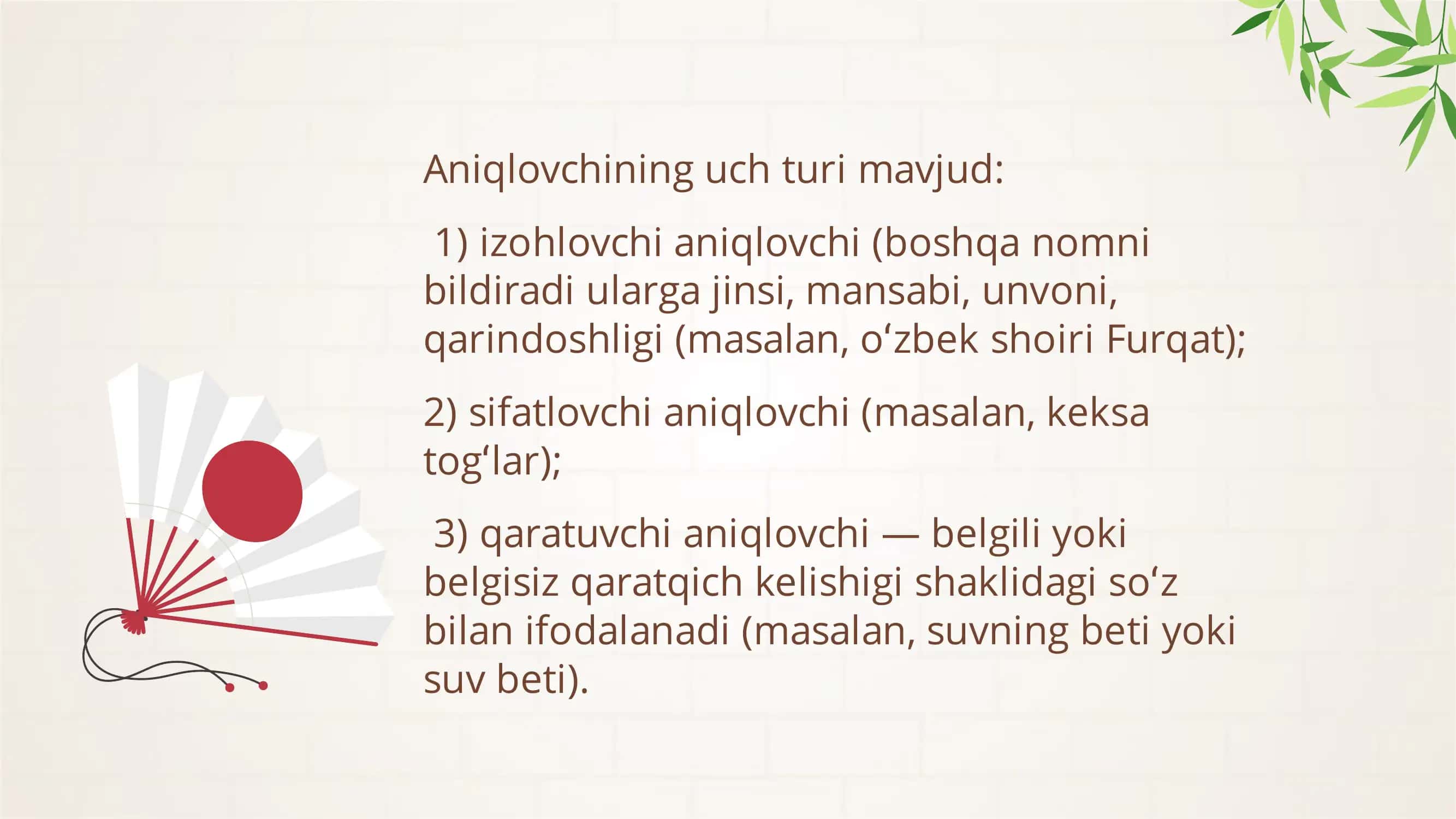 Gap va siz kengaytiruvchi lari aniqlovchi va hol 3