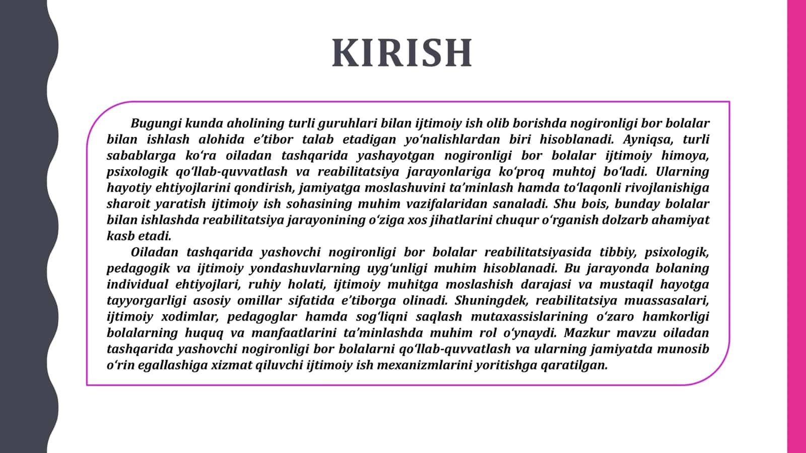 OILADAN TASHQARIDA YASHOVCHI NOGIRONLIGI BOR BOLALAR REABILITATSIYASINING O‘ZIGA XOS XUSUSIYATLARI 3