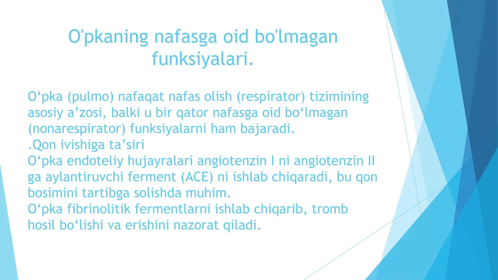 O'pkaning nafasga oid bo'lmagan funksiyalari 3