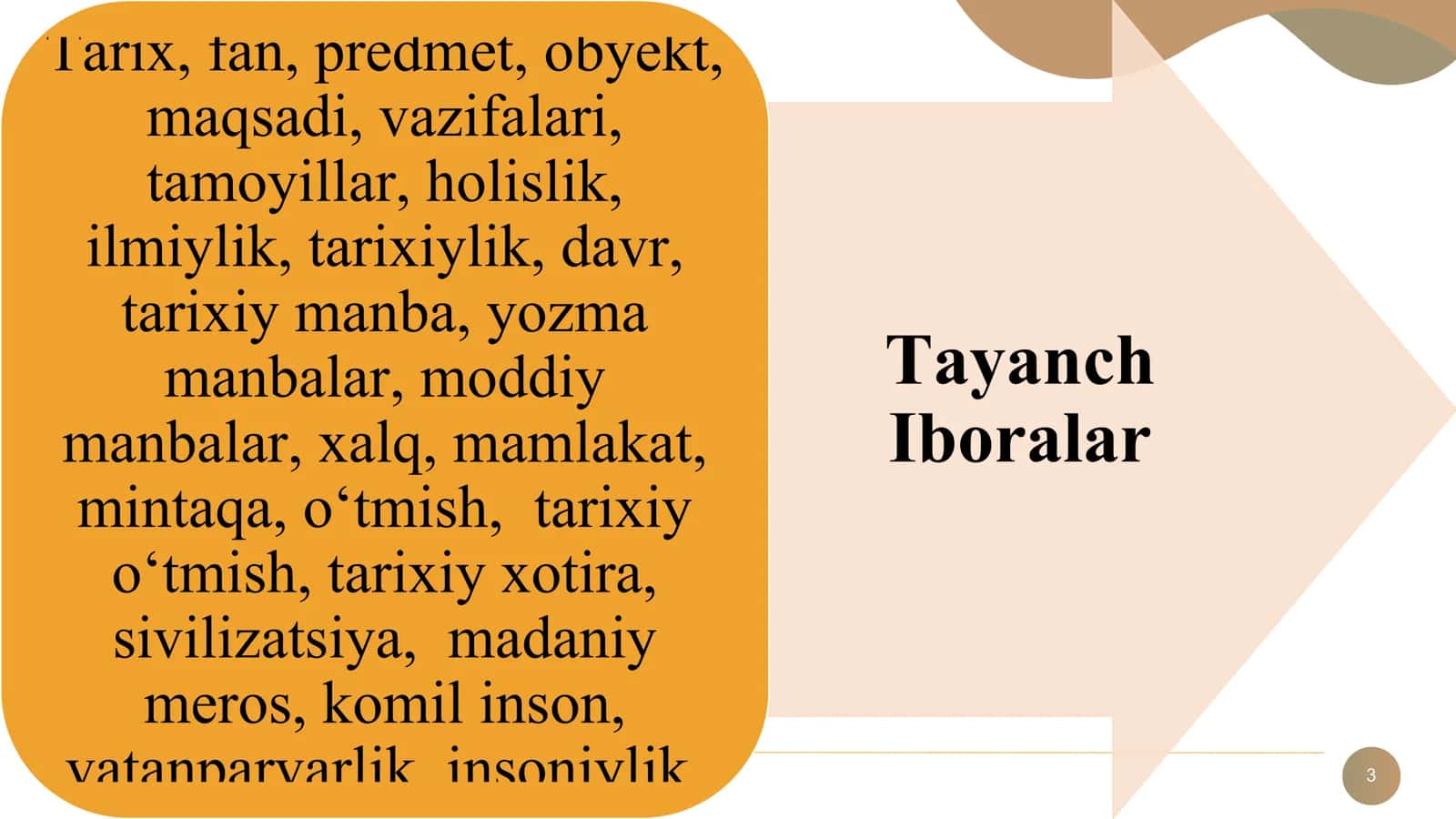 “O‘zbekistonning eng yangi tarixi” o‘quv fanining predmeti, maqsadi va vazifalari 3