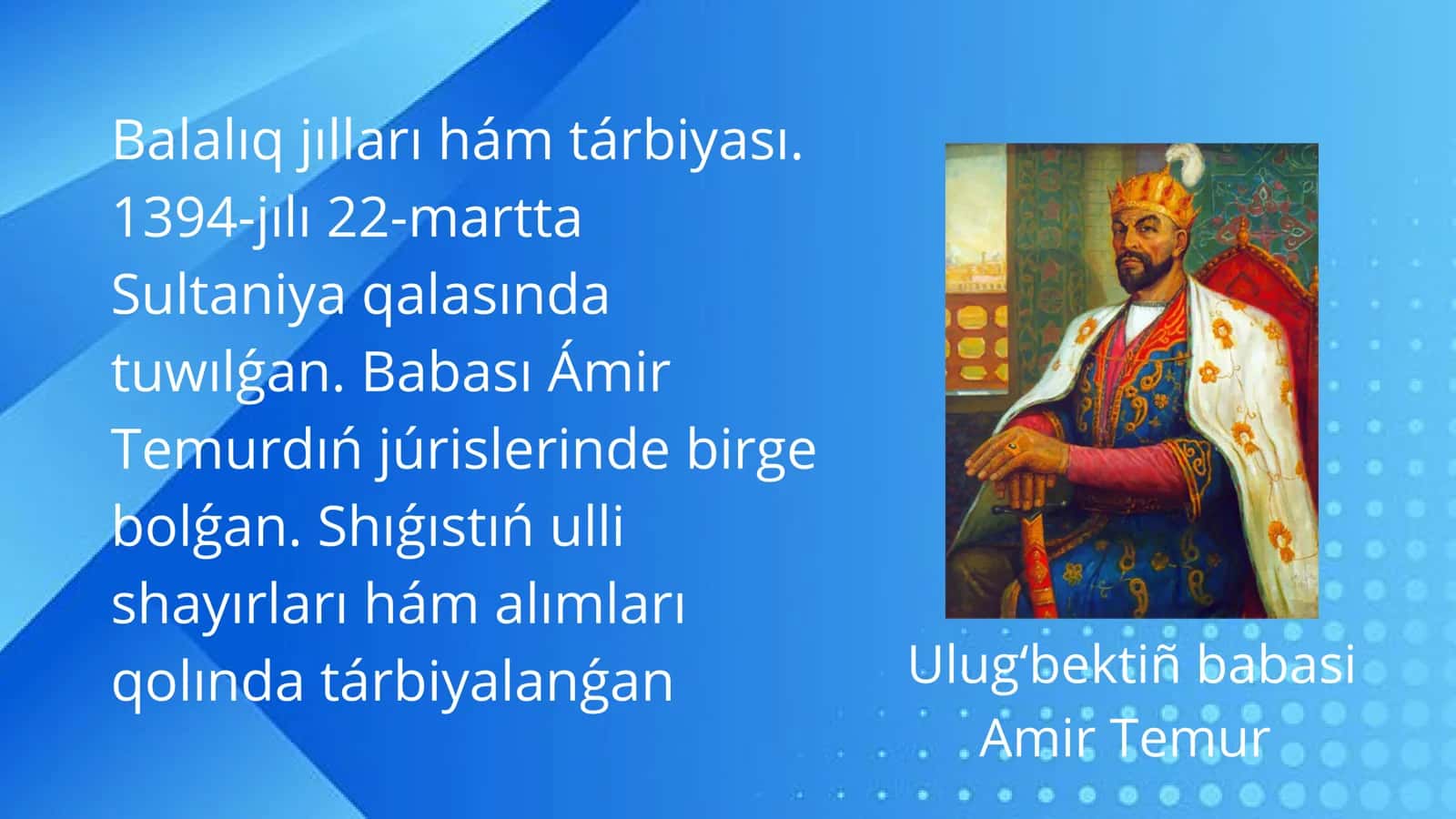 Mırza Ulıgʻbek-mámleketlik gʻayratker hám ullı alım 3