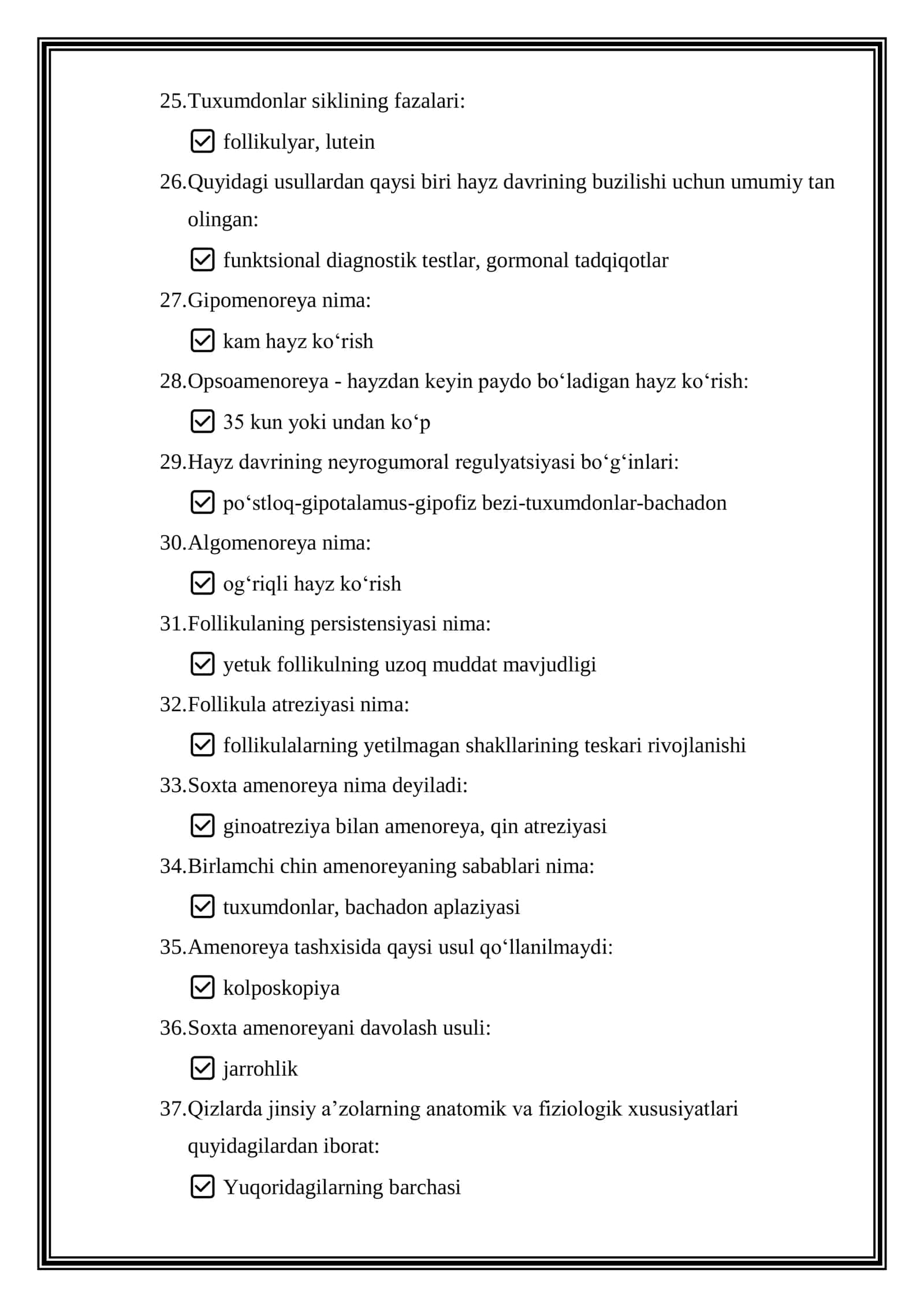 Argos test savollari javoblri bilan. Bolalar va oʻsmir qizlar ginekologiyasi 3