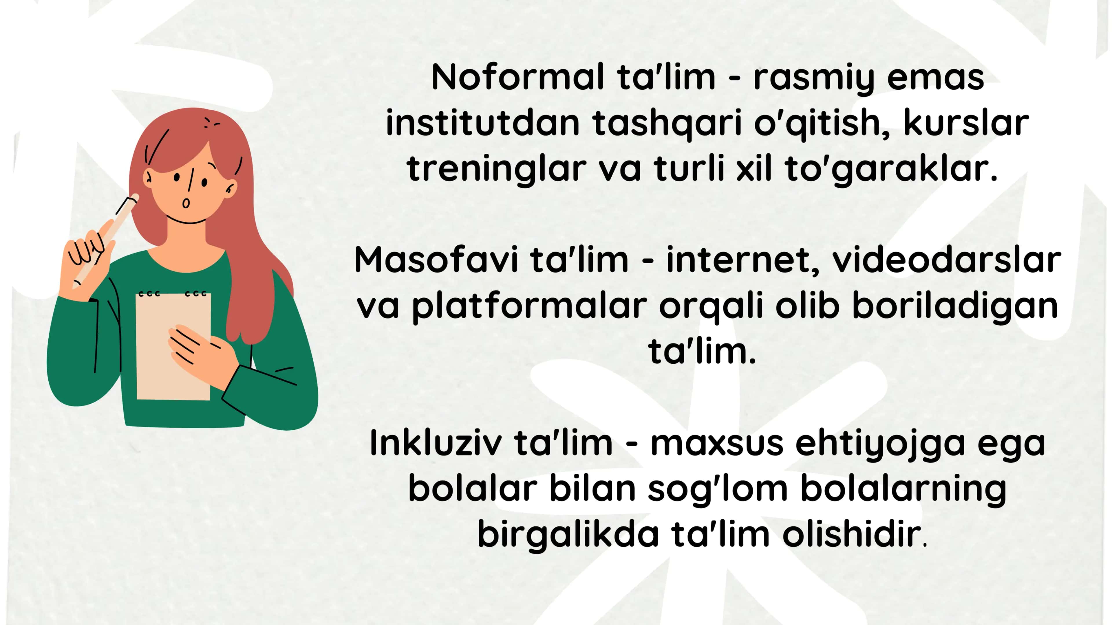 Ta'lim turlari va ta'limni tashkil etish shakllari. Dars-ta'limni tashkil etishning asosiy shakli 3