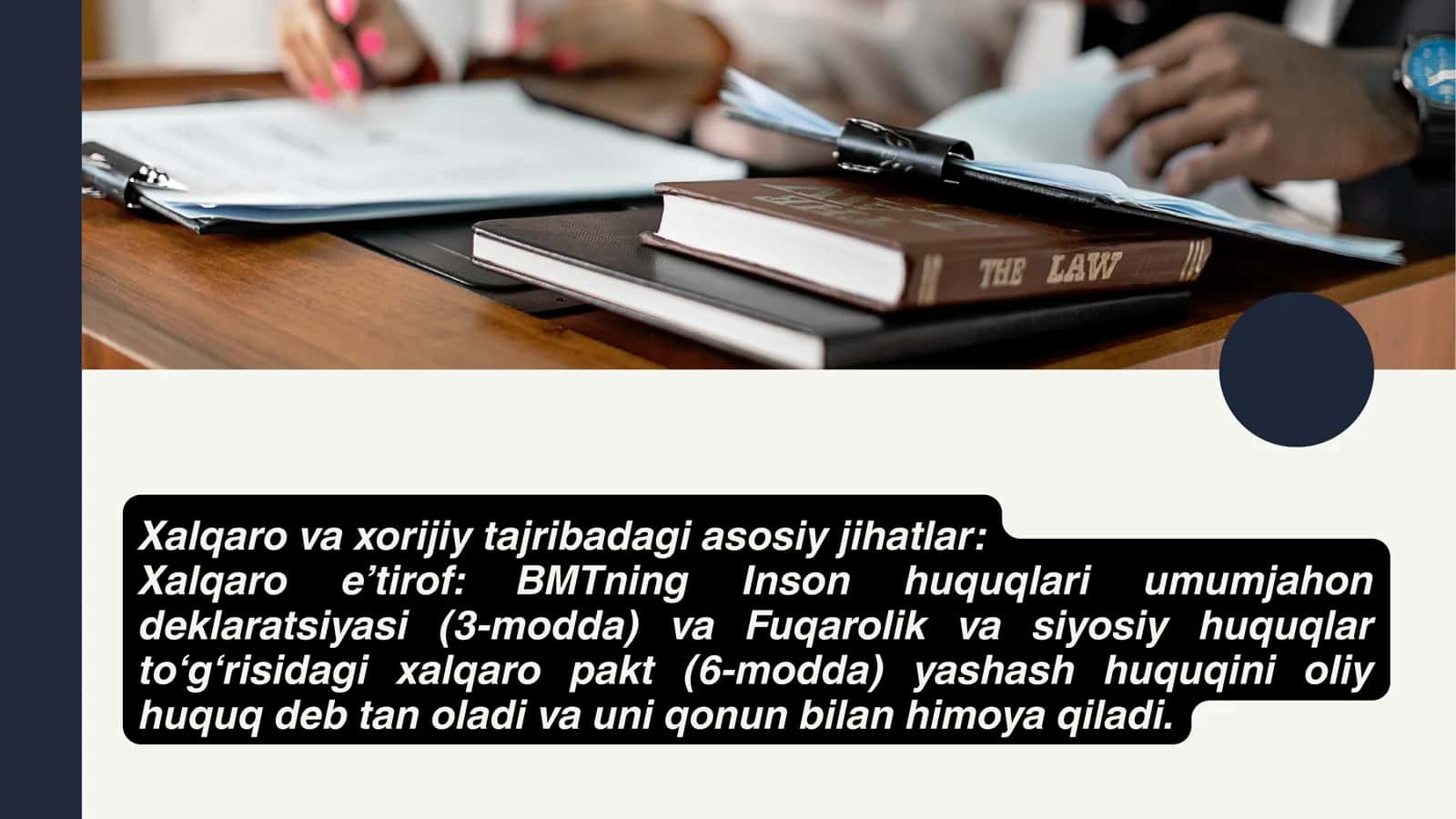 Yashash huquqi va "Miranda qoida"sining konstitutsiyaviy asoslari 3